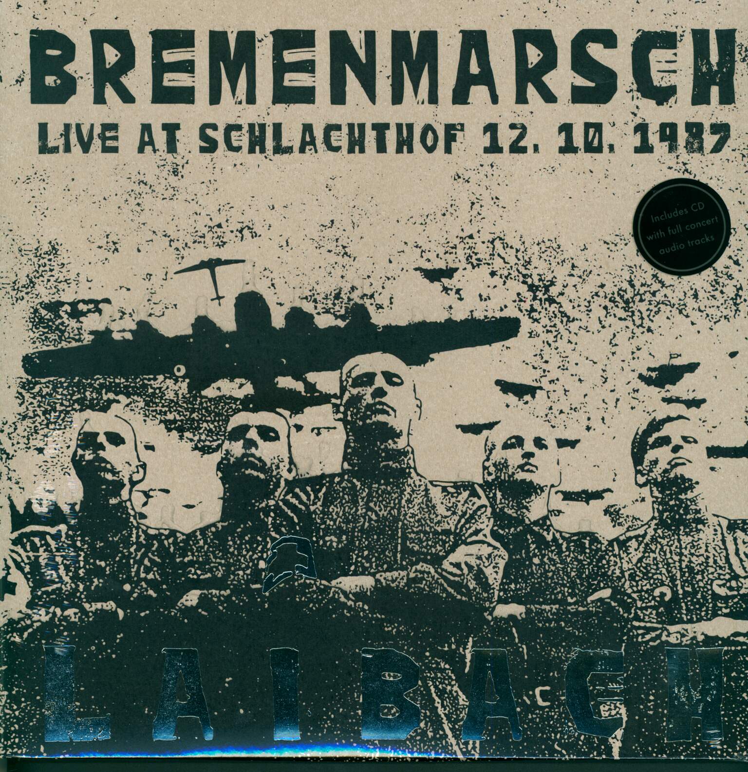 Laibach: Bremenmarsch (Live At Schlachthof 12.10.1987)