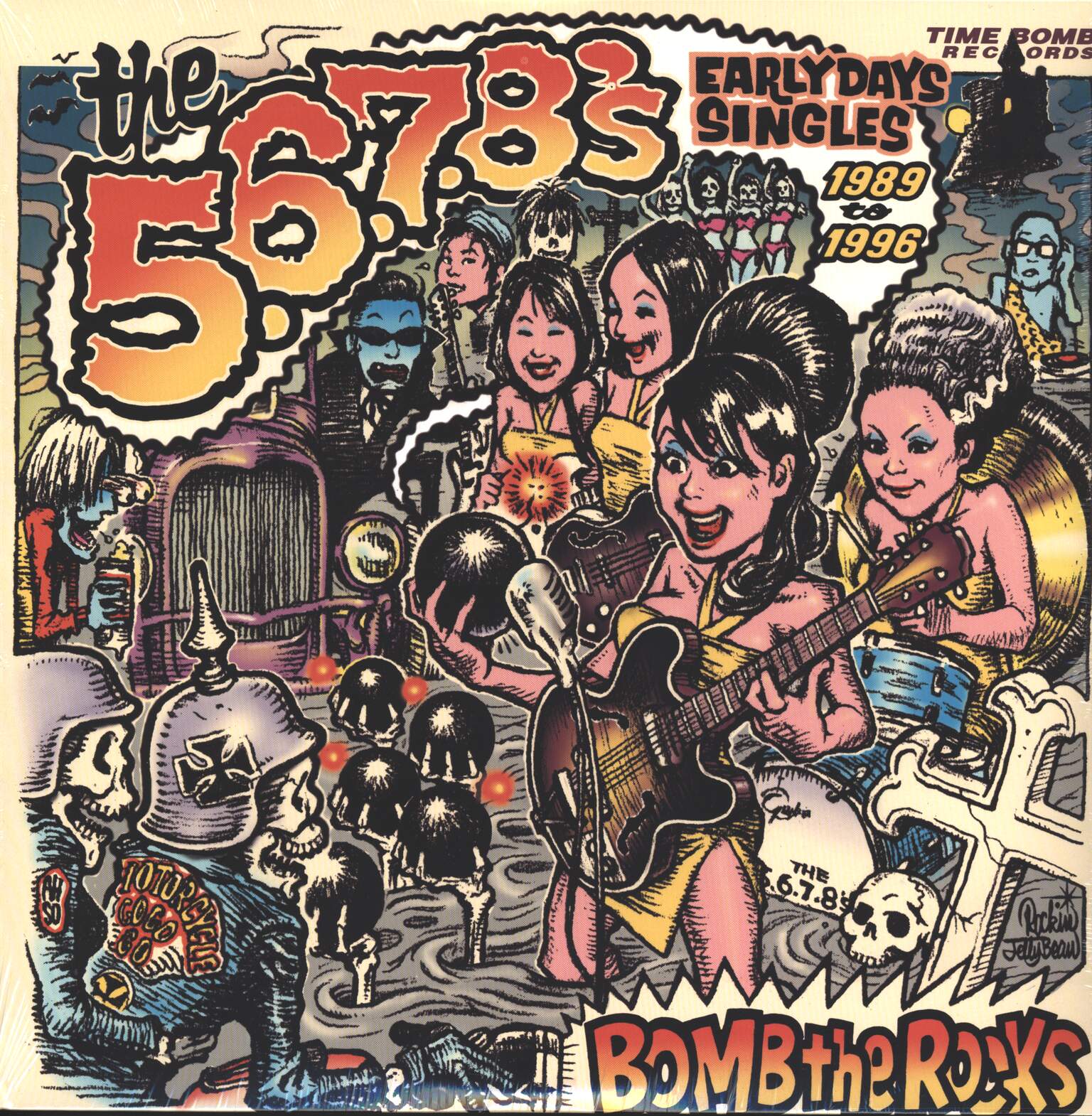 The 5.6.7.8's: Bomb The Rocks: Early Days Singles 1989 - 1996