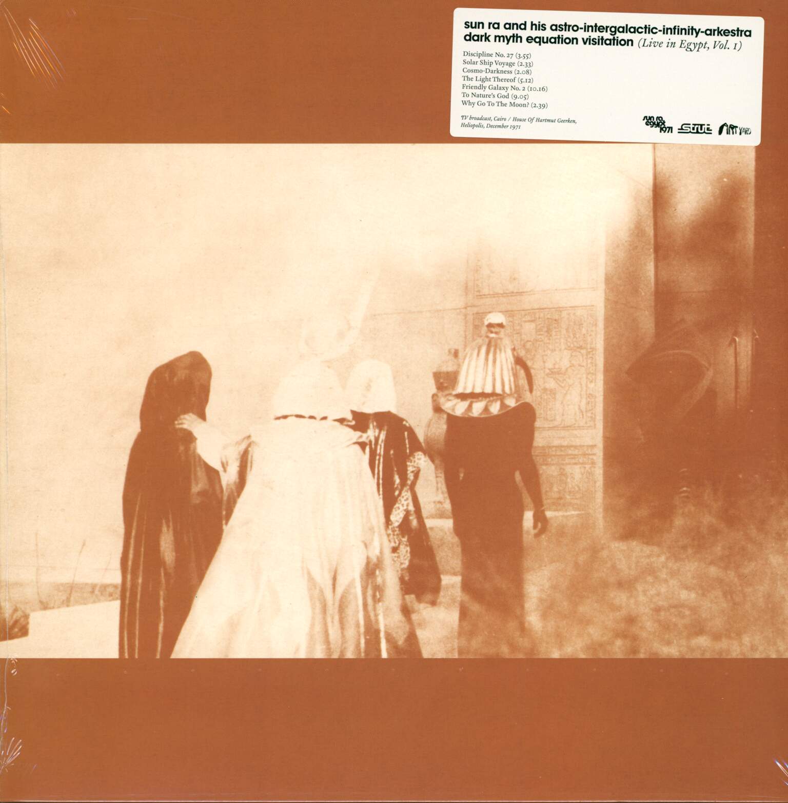 The Sun Ra Arkestra: Live In Egypt Vol. I (Nature's God) (Dark Myth Equation Visitation)