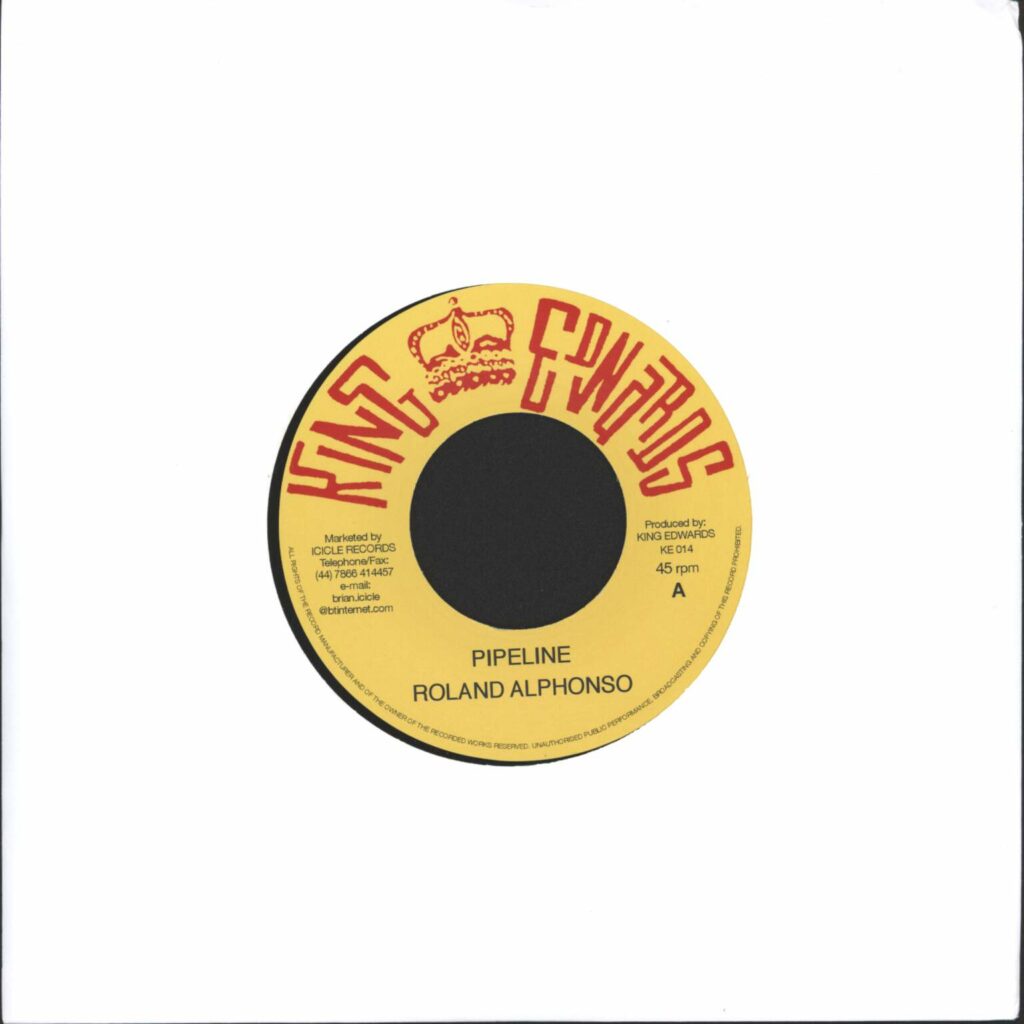 Roland Alphonso: Pipeline / You've Been Drunk, 7" Single (Vinyl)