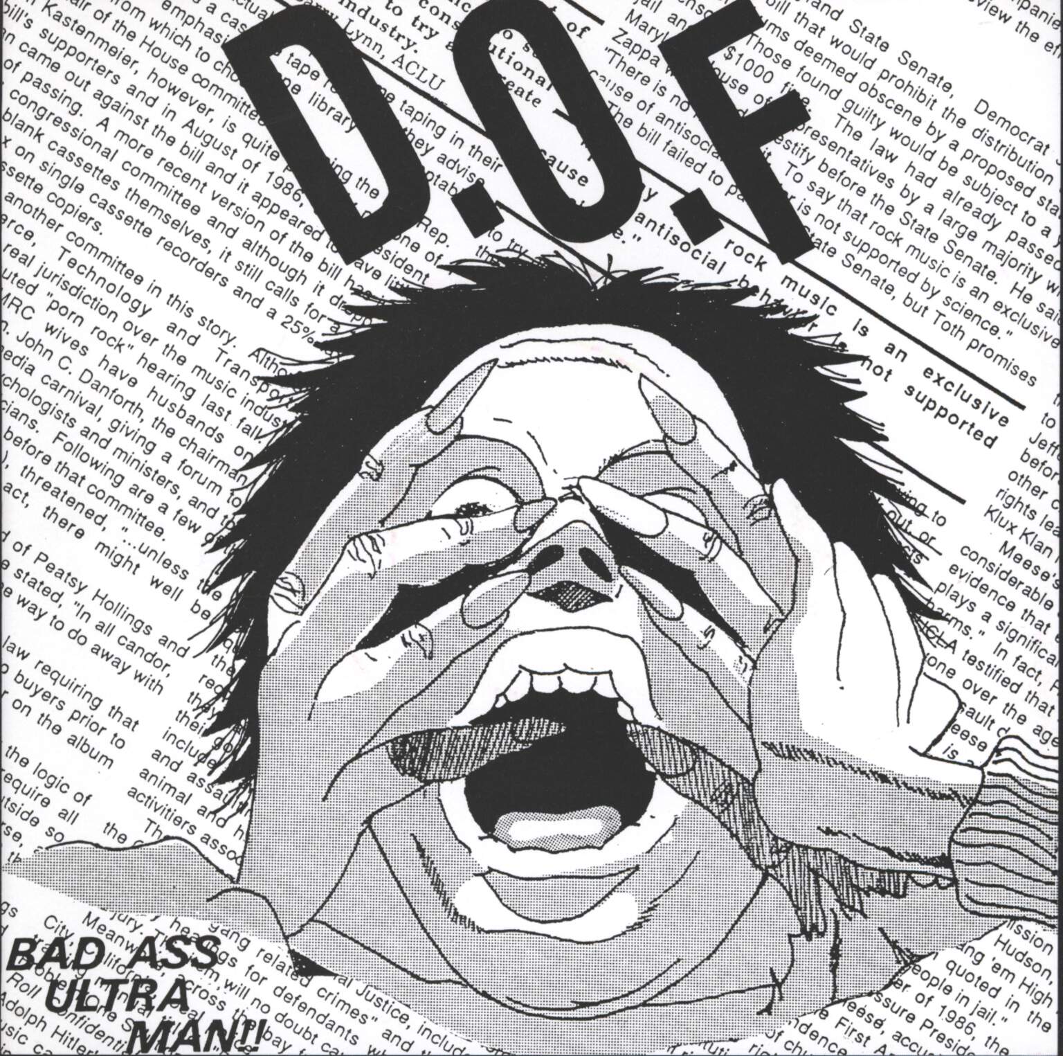 D.O.F: Bad Ass Ultra Man!!, 7" Single (Vinyl)