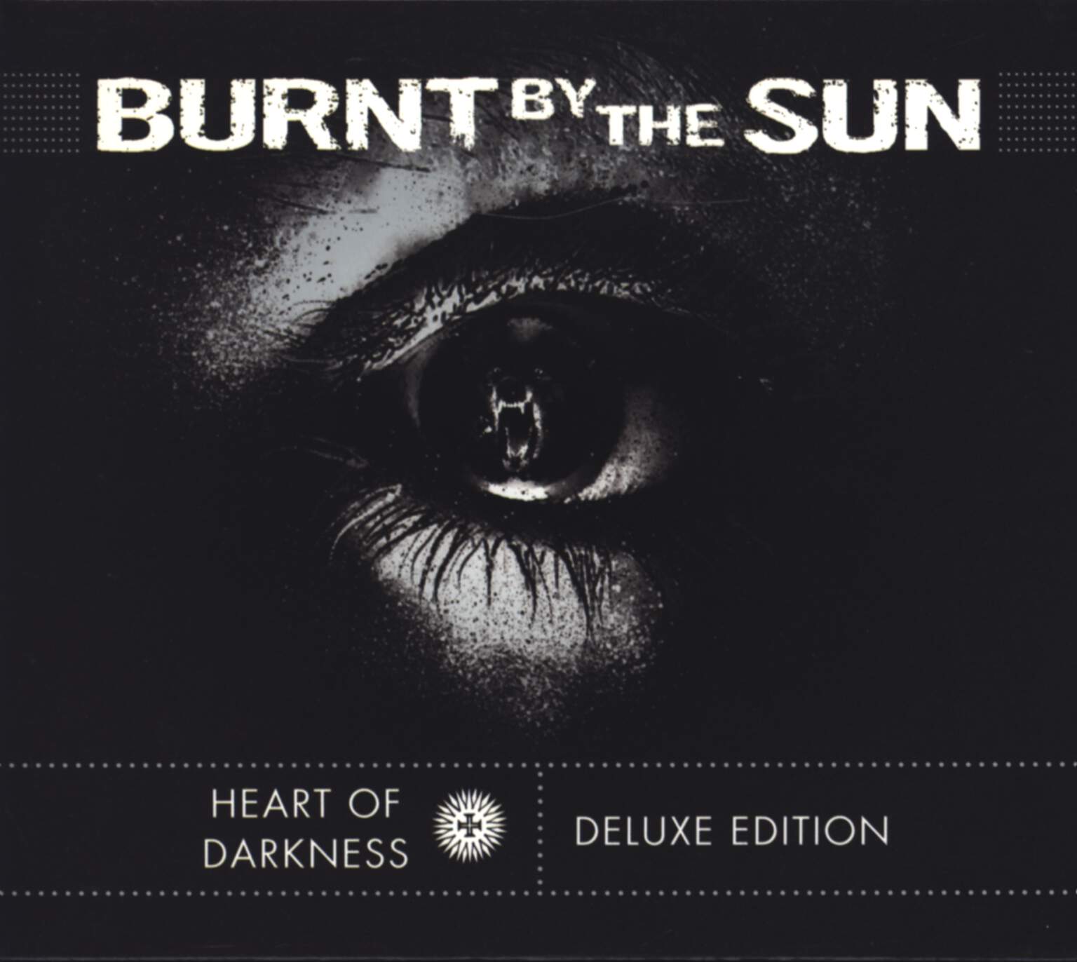 Burnt By The Sun: Heart Of Darkness, CD