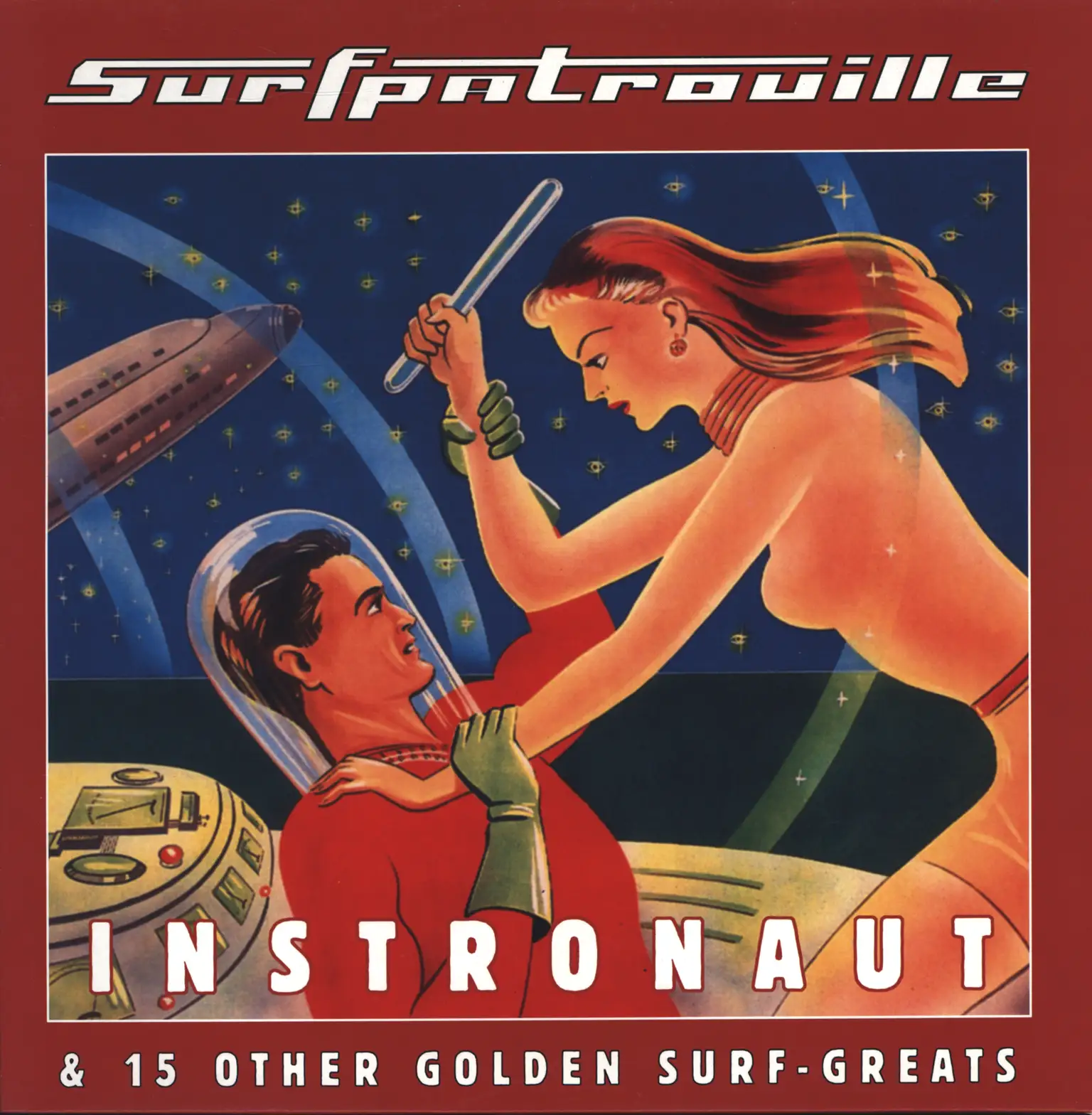 Surfpatrouille: Instronaut & 15 Other Golden Surf-Greats, LP (Vinyl)