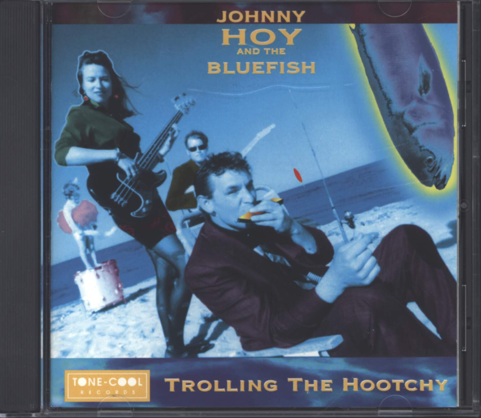 Johnny Hoy & The Bluefish: Trolling The Hootchy, CD
