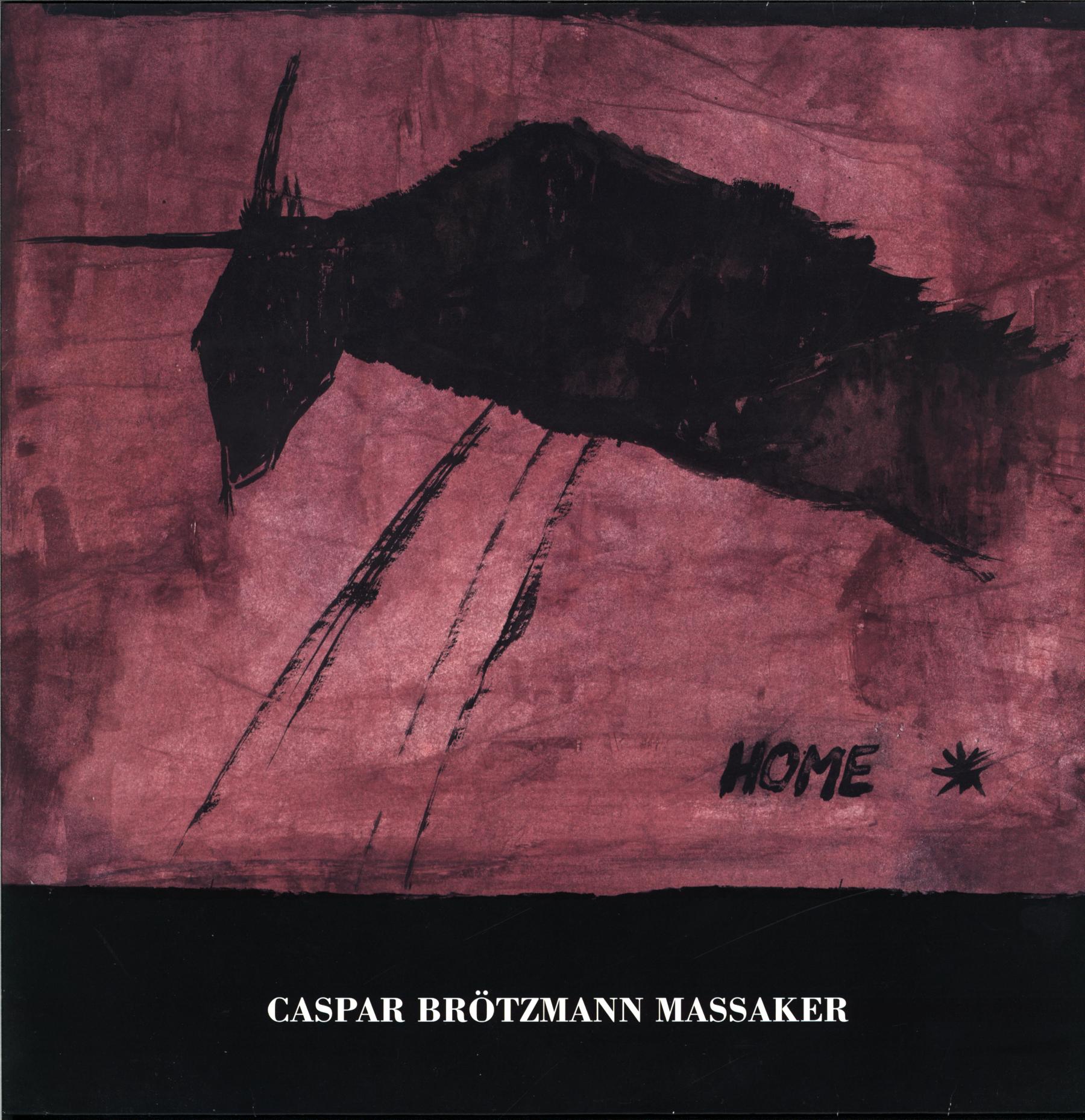 Caspar Brötzmann Massaker: Home, LP (Vinyl)