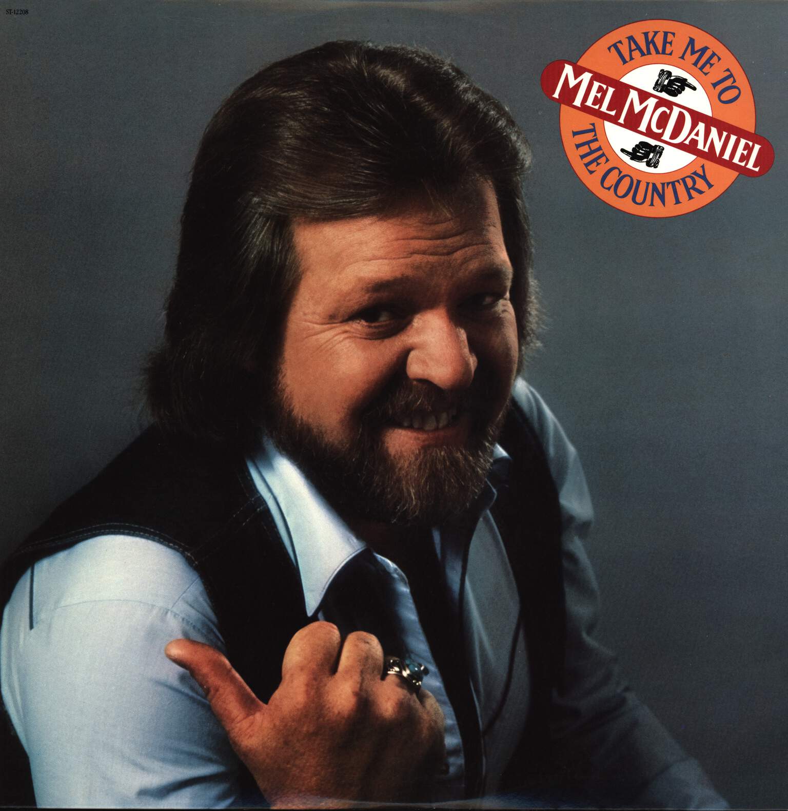 Mel McDaniel: Take Me To the Country, LP (Vinyl)