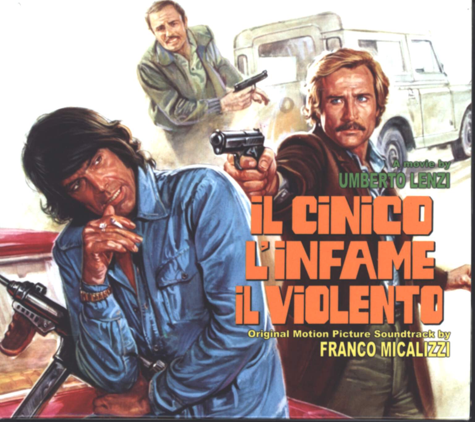 Franco Micalizzi: Il Cinico L'Infame Il Violento (Original Motion Picture Soundtrack), CD