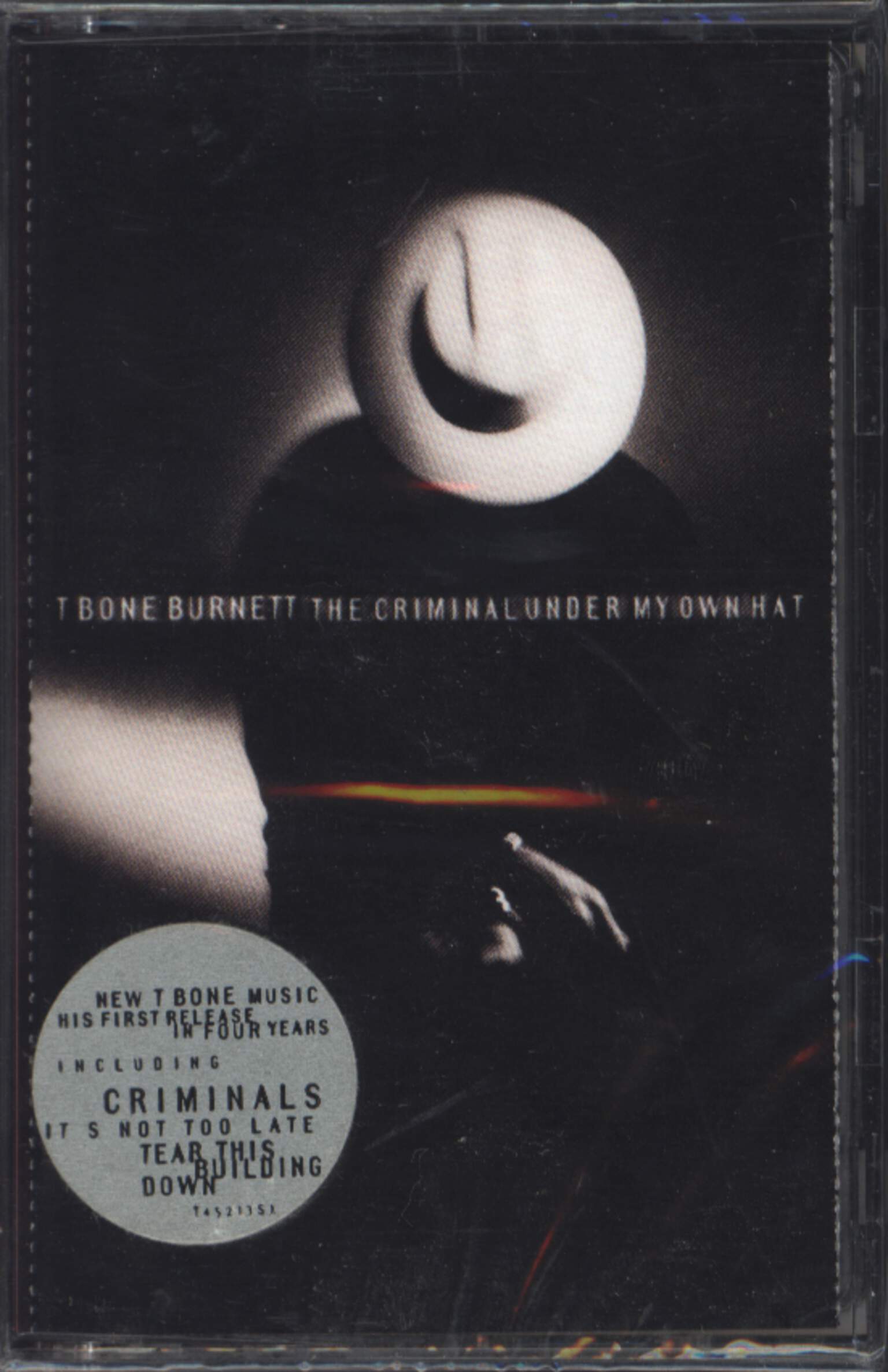 T-Bone Burnett: The Criminal Under My Own Hat, Tape