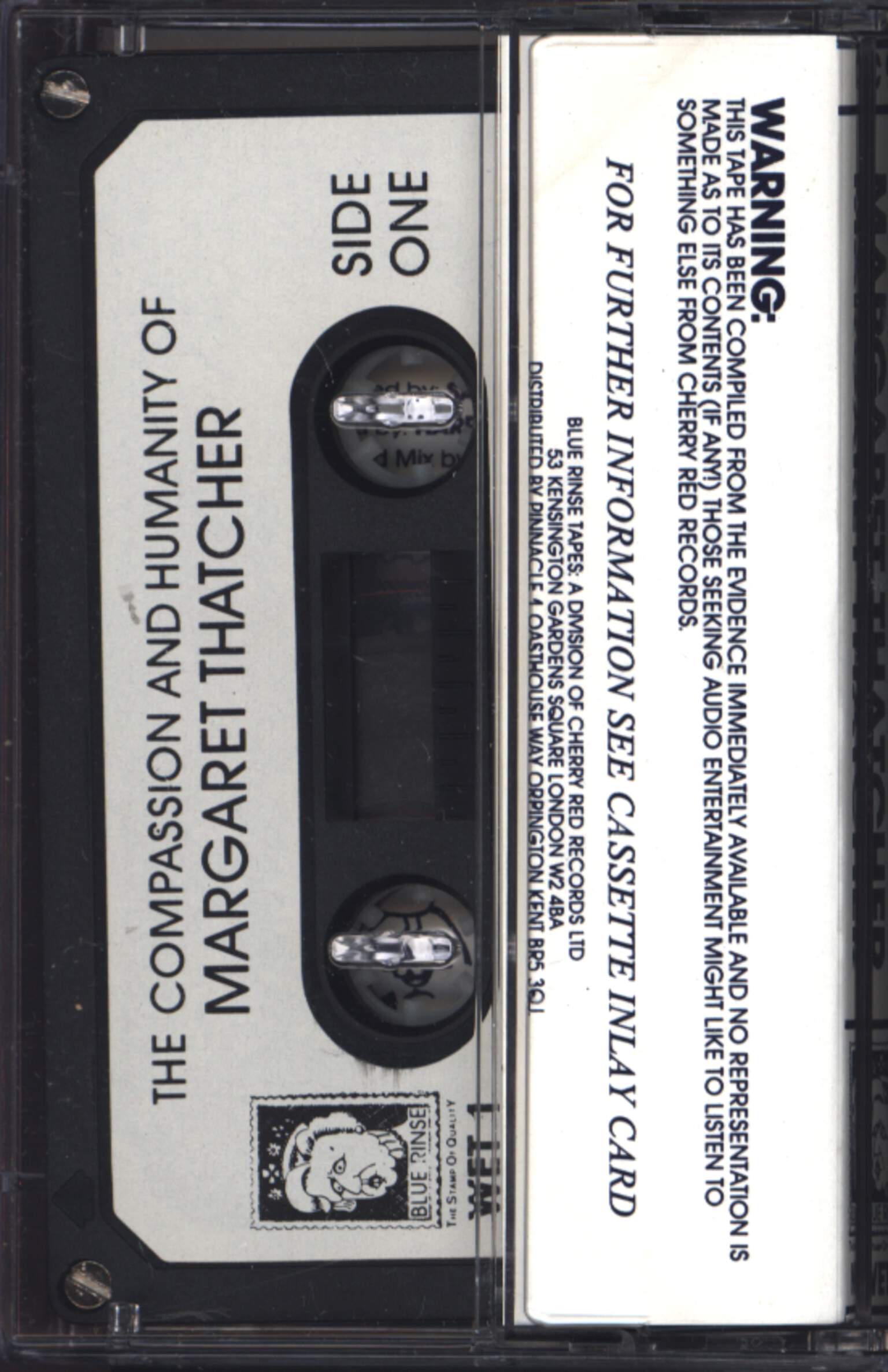 No Artist: The Compassion And Humanity Of Margaret Thatcher, Tape