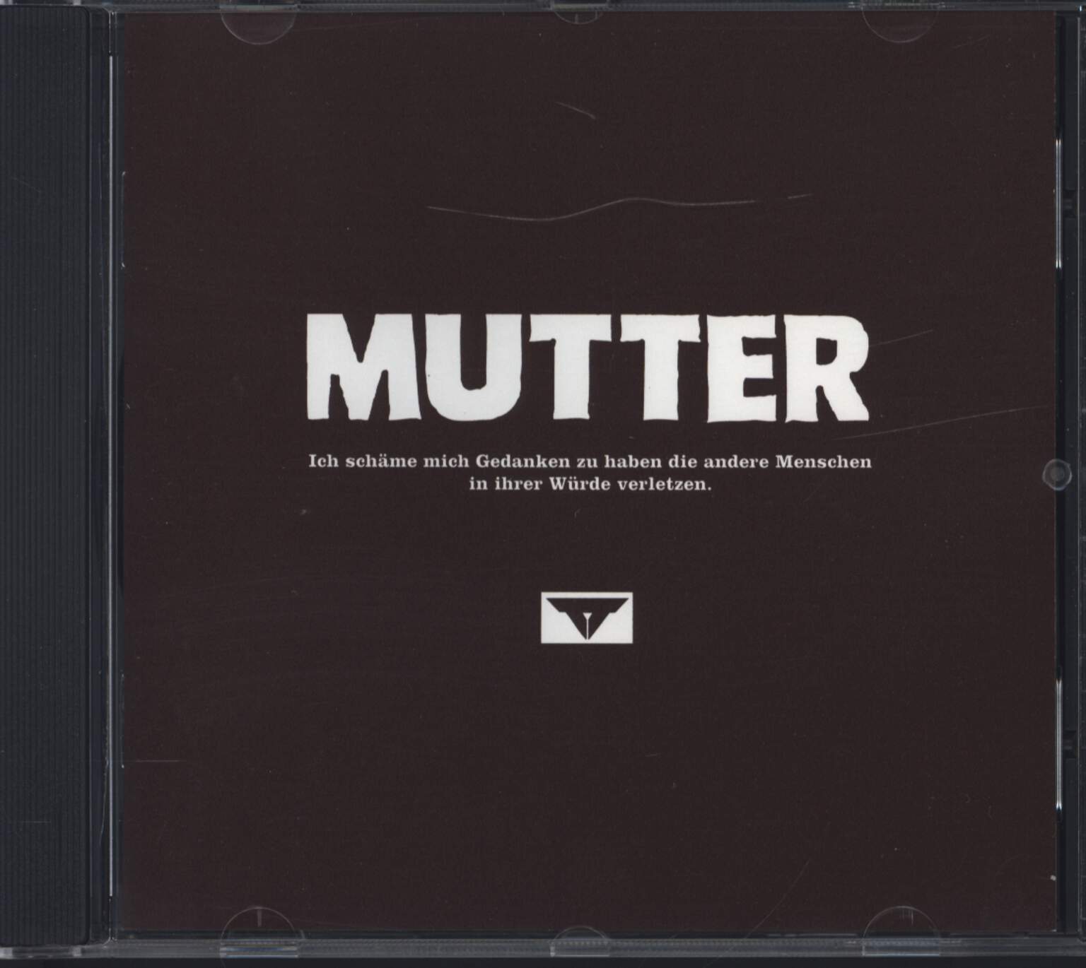 Mutter: Ich Schäme Mich Gedanken Zu Haben Die Andere Menschen In Ihrer Würde Verletzen., CD