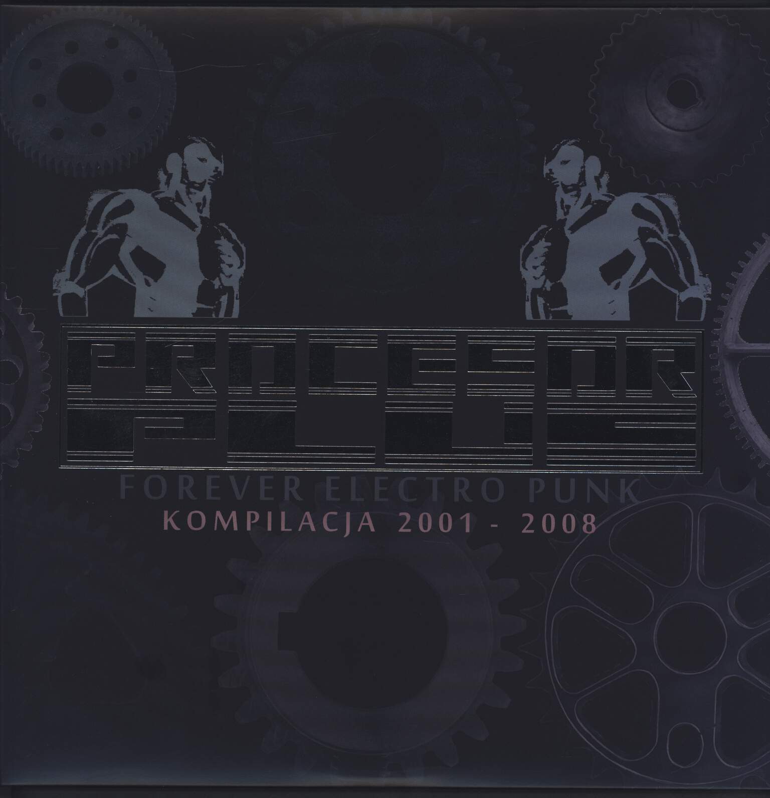 Procesor Plus: Forever Electro Punk Komplilacja 2001-2008, 2×LP (Vinyl)