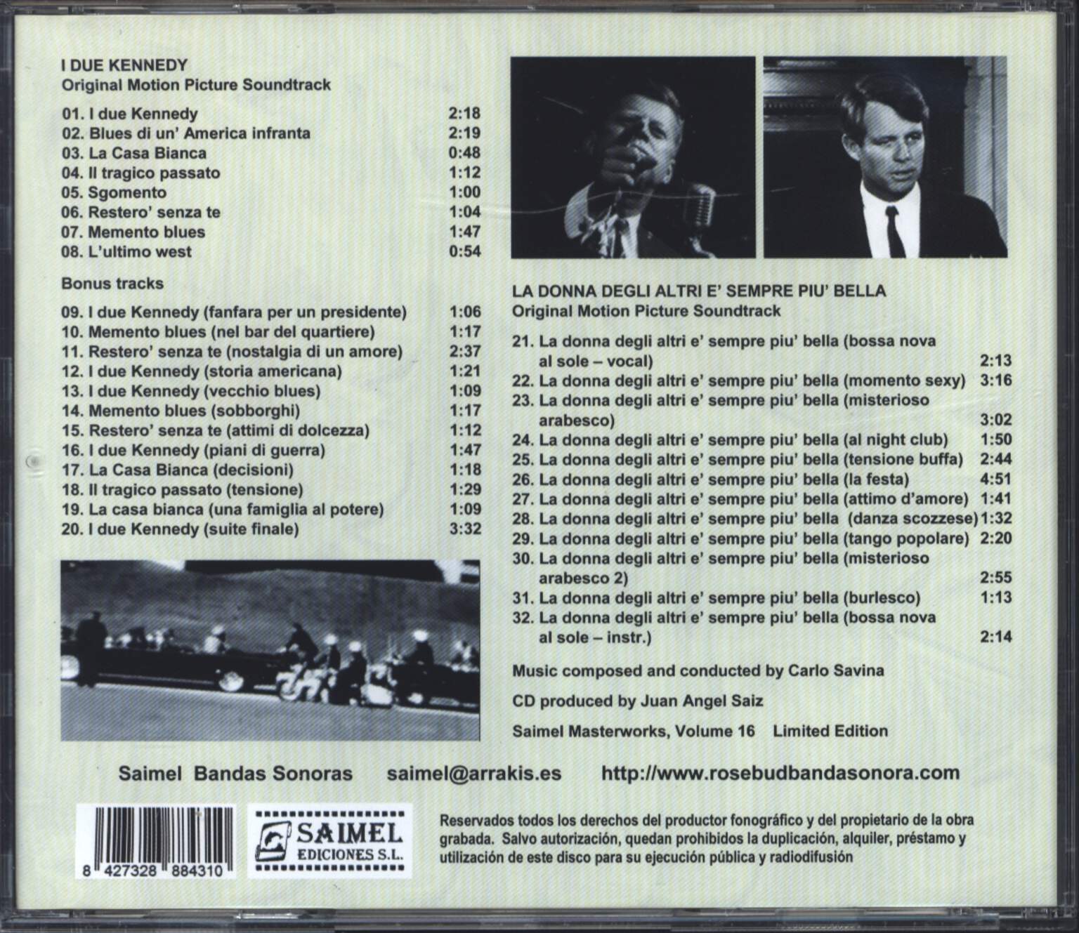 Carlo Savina: I Due Kennedy / La Donna Degli Altri E' Sempre Piu' Bella, CD