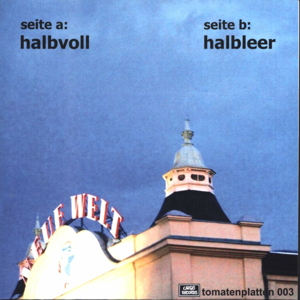 EINERBANDE: Halbvoll/Halbleer, 7" Single (Vinyl)