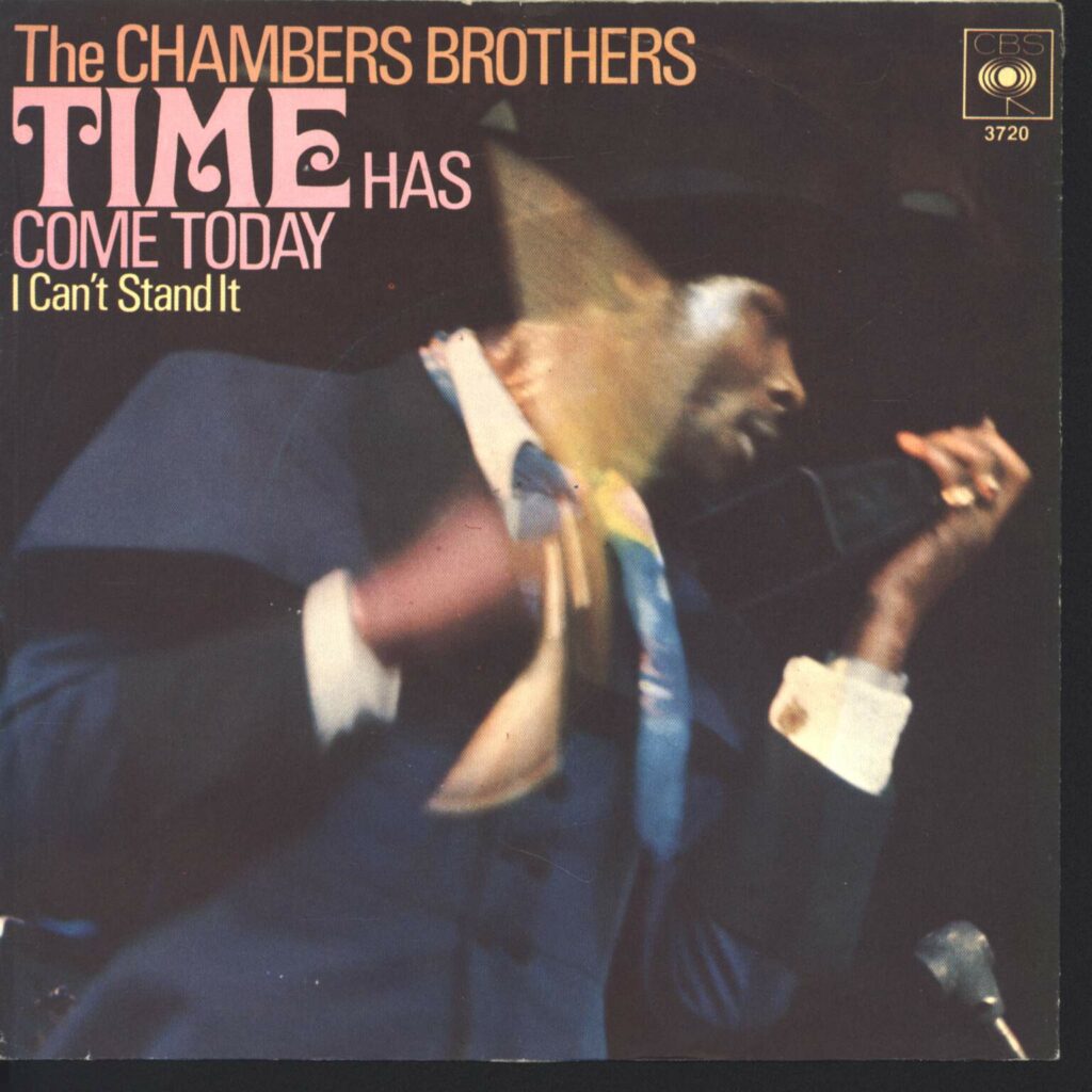 The Chambers Brothers: Time Has Come Today, 7" Single (Vinyl)