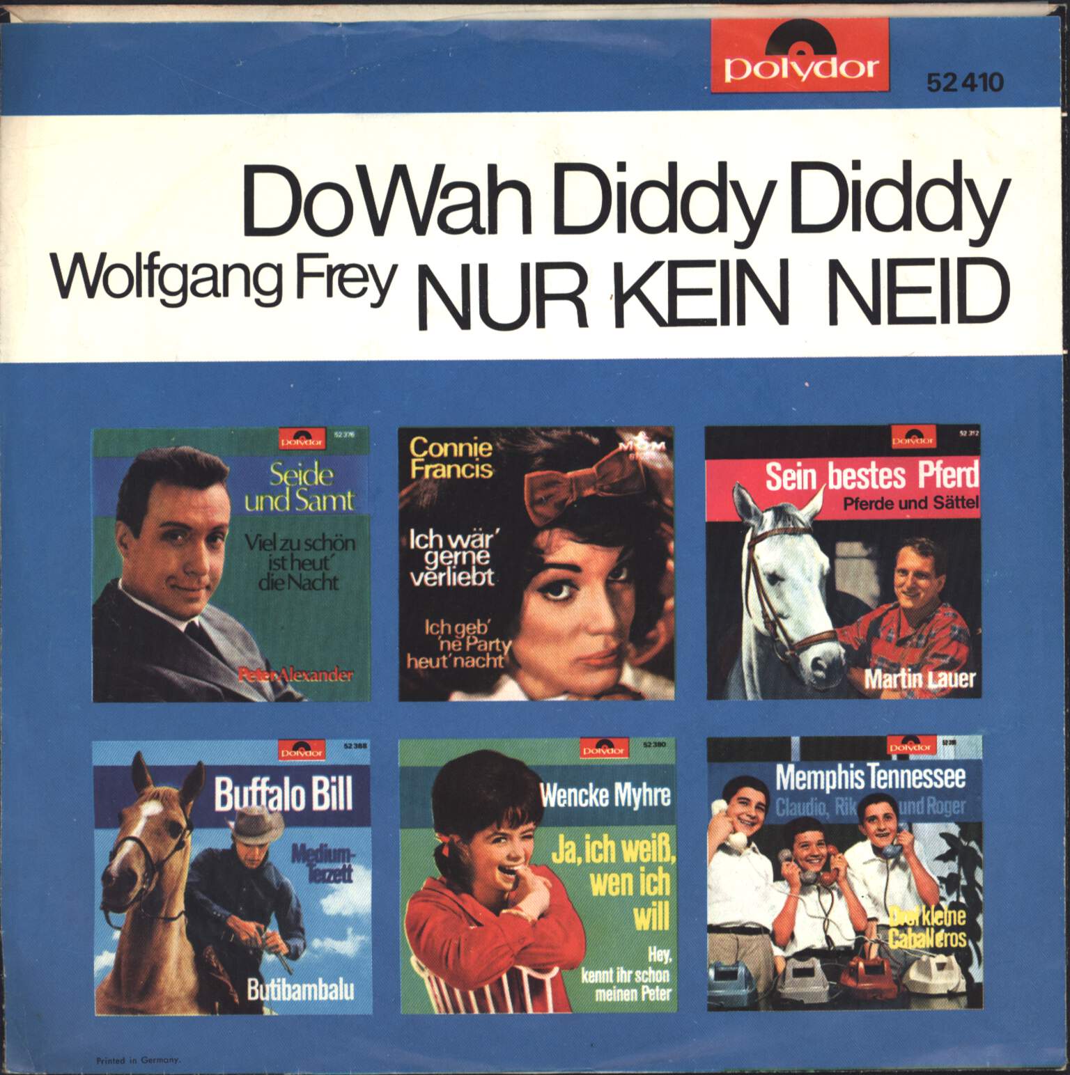 Wolfgang Frey: Do Wah Diddy Diddy / Nur Kein Neid, 7" Single (Vinyl)