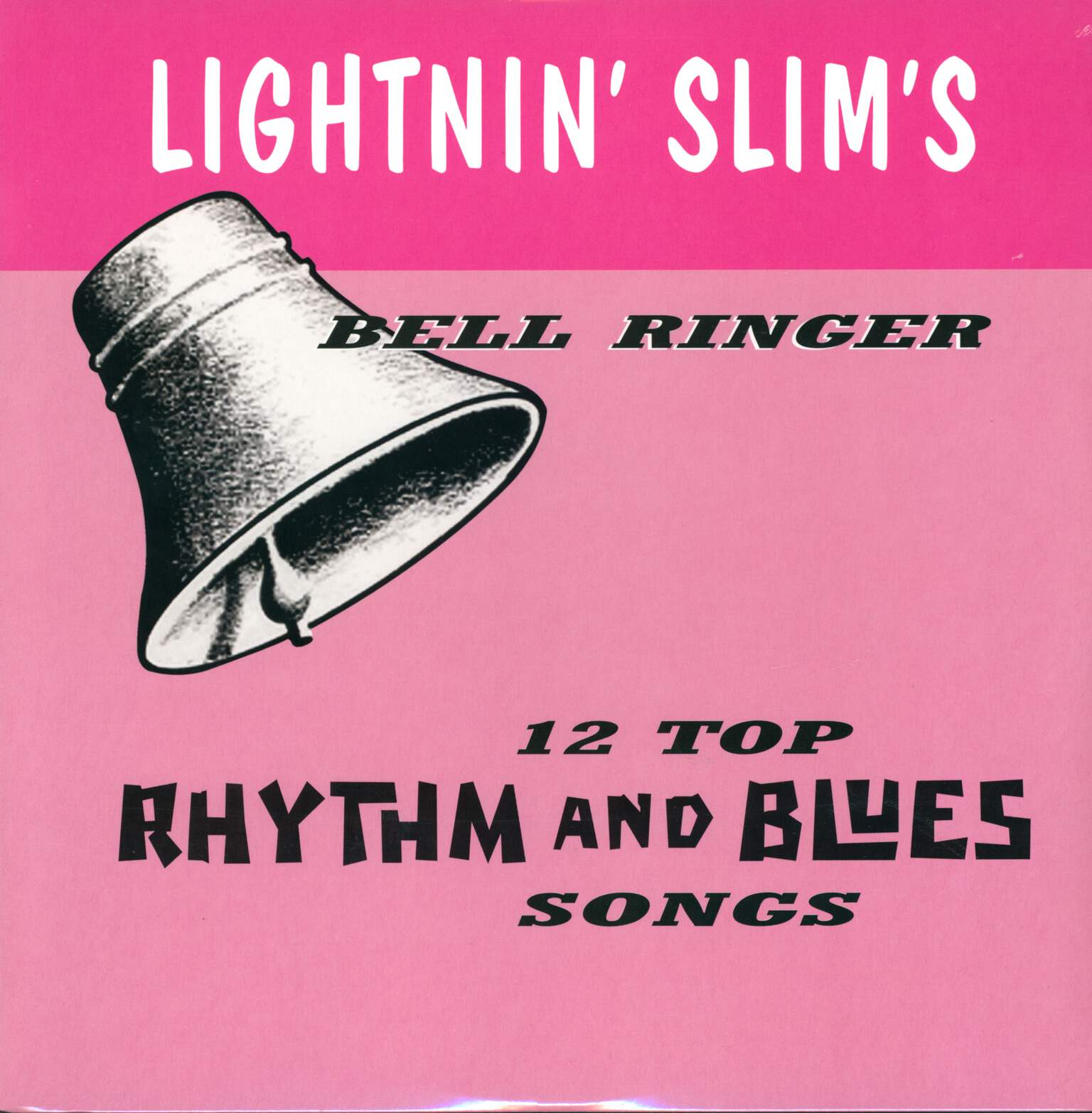 Lightning Slim: Bell Ringer, LP (Vinyl)