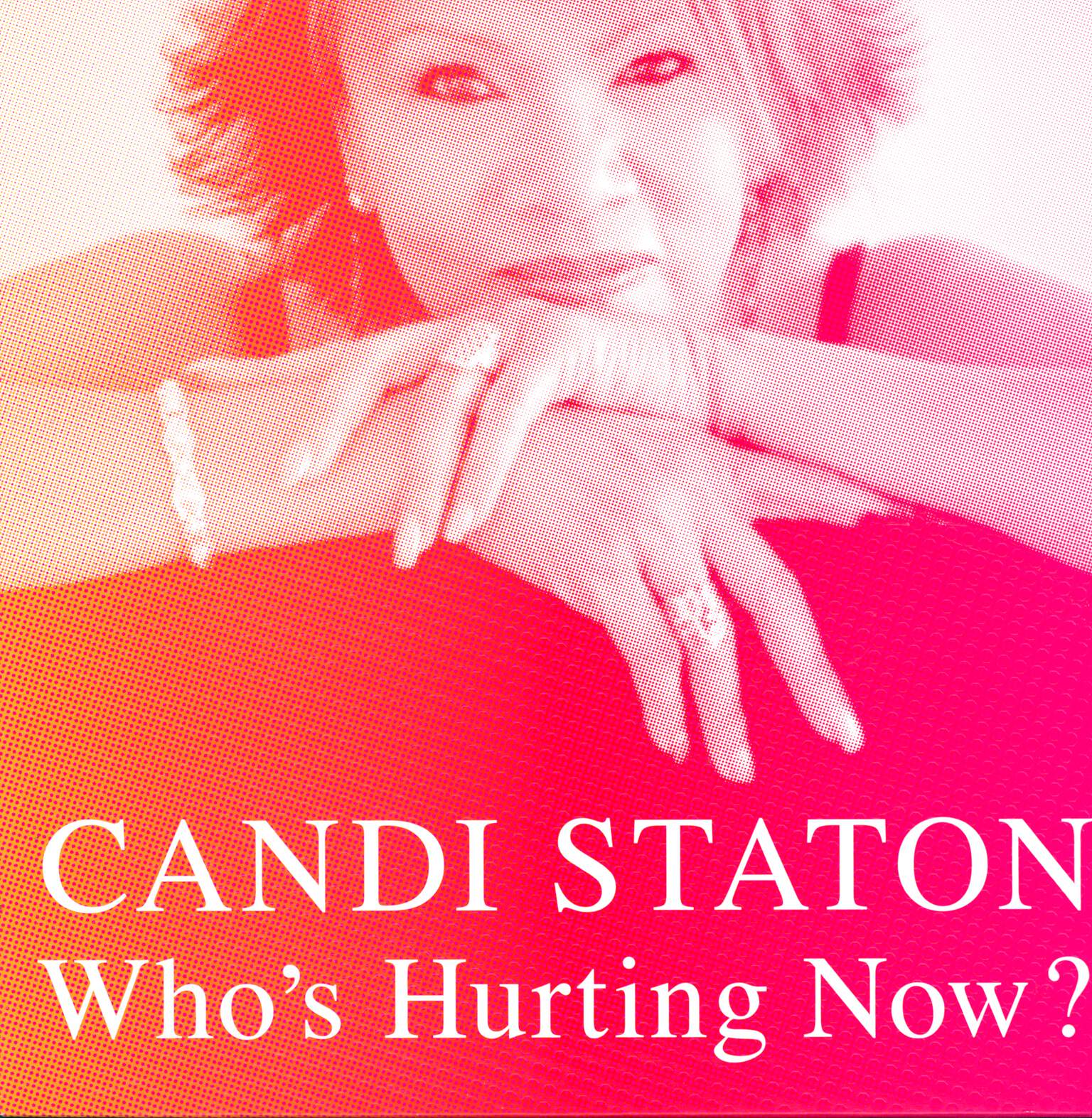 Candi Staton: Who's Hurting Now?, LP (Vinyl)