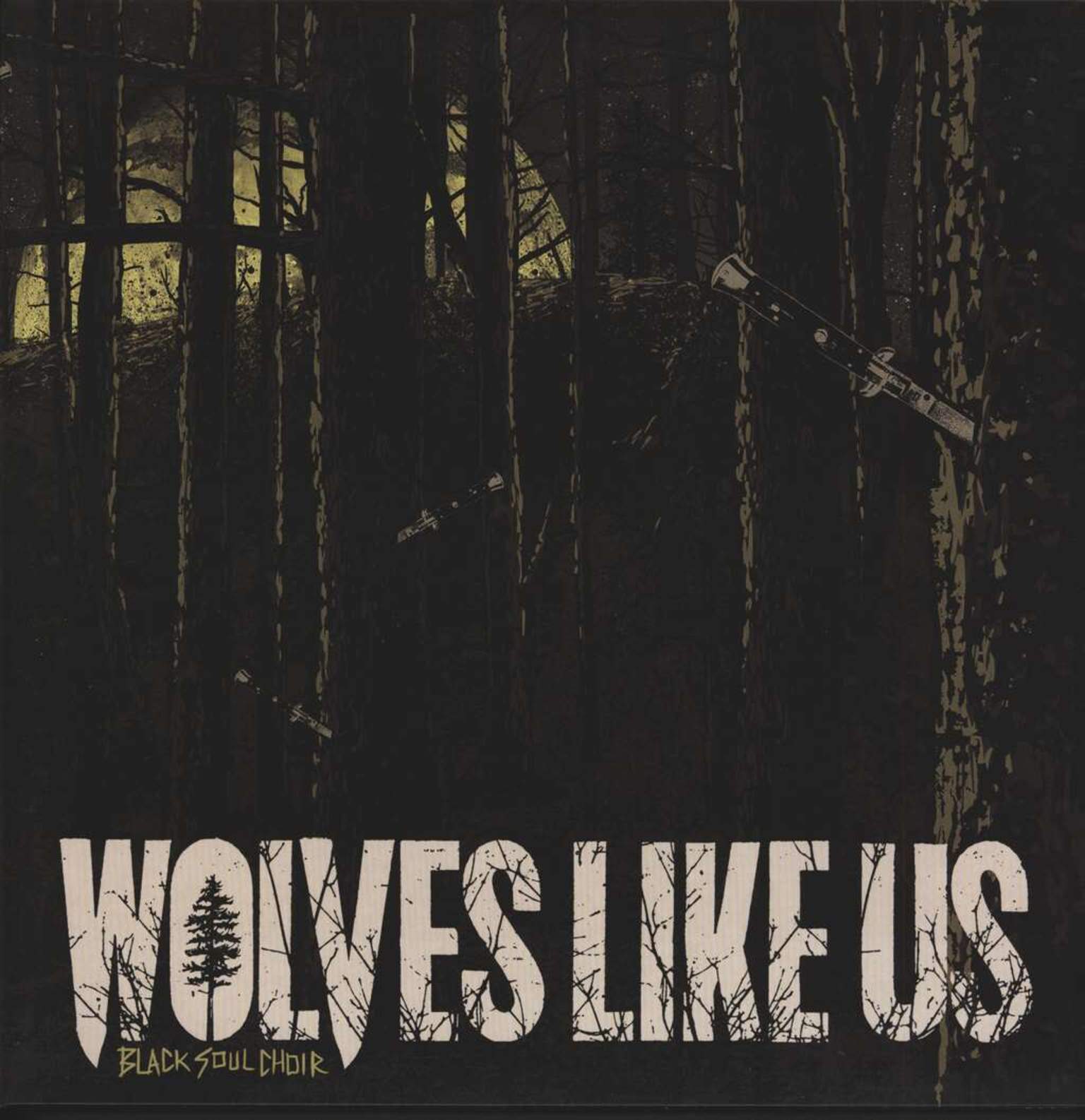 Wolves Like Us: Black Soul Choir, LP (Vinyl)