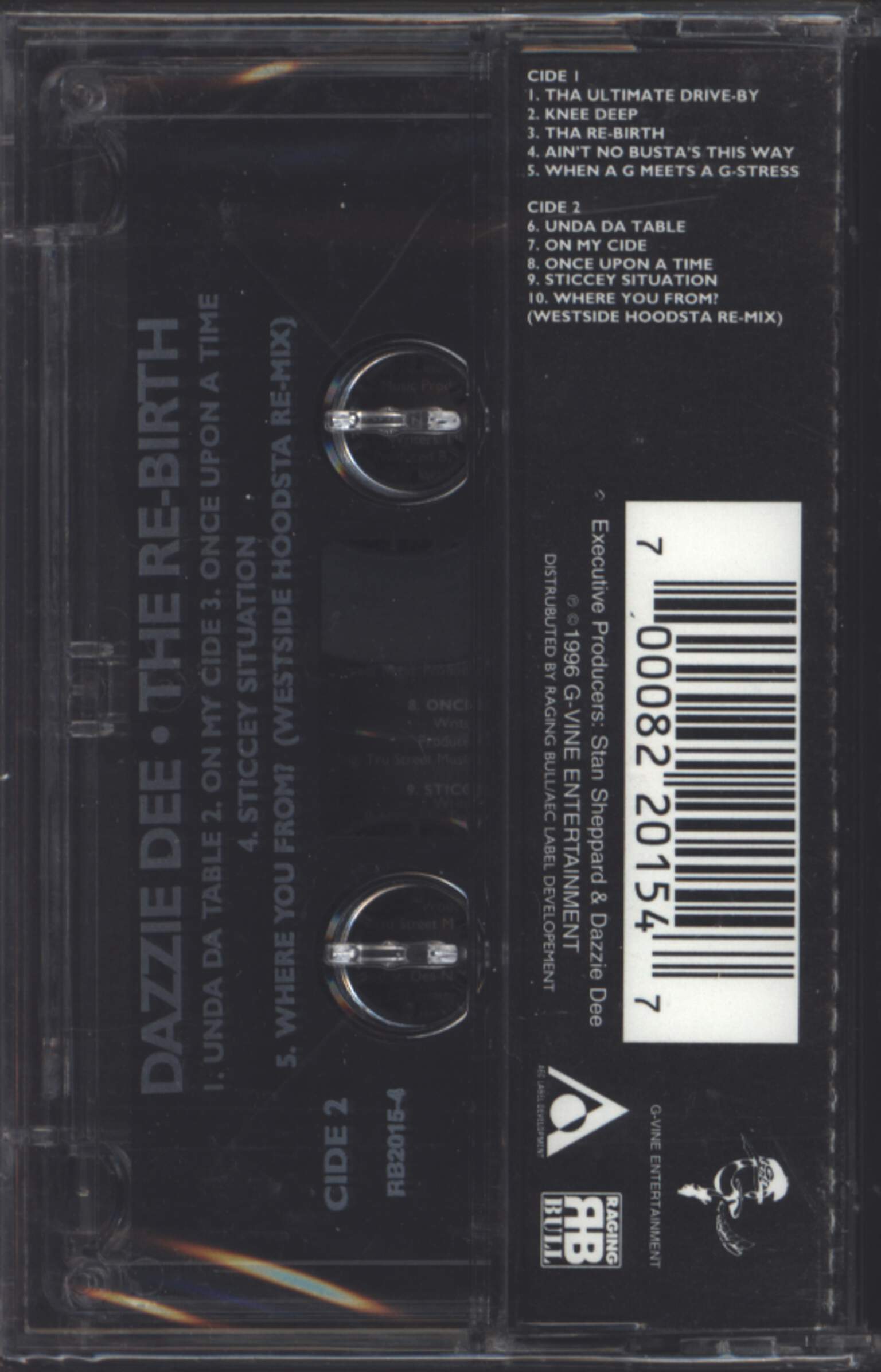 Dazzie Dee: The Re-Birth, Tape