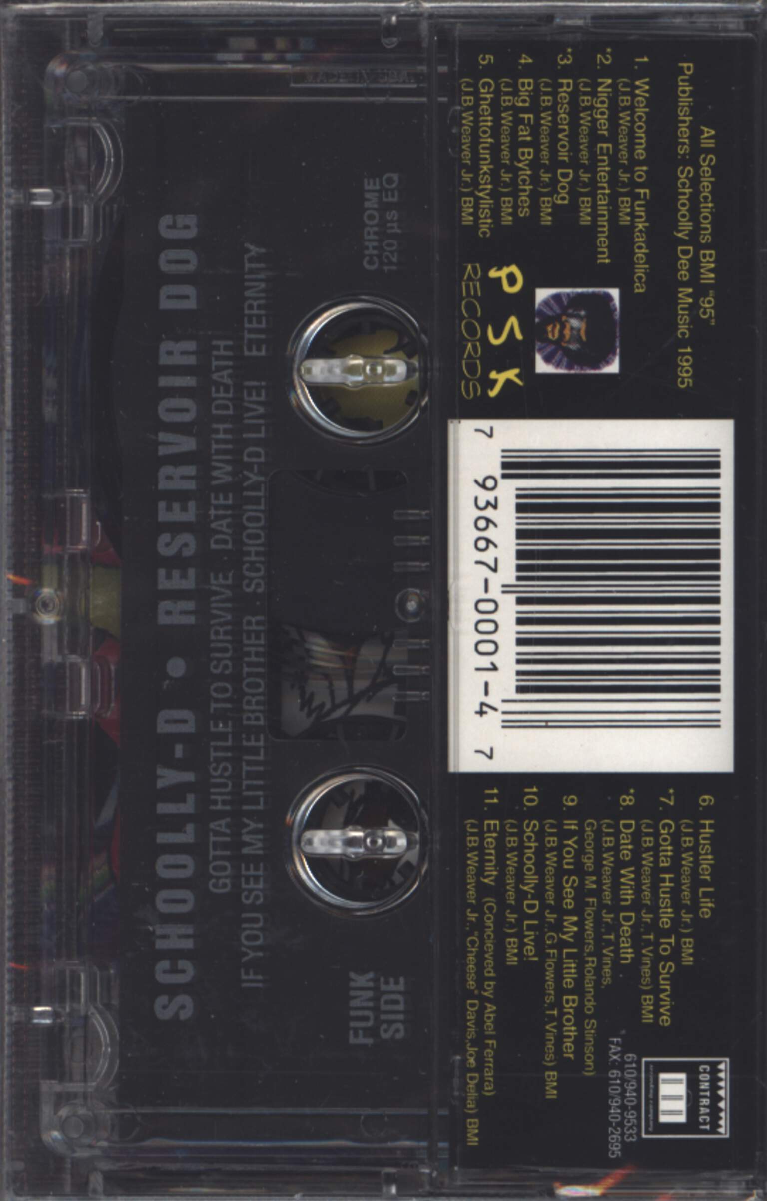 Schoolly D: Reservoir Dog, Compact Cassette