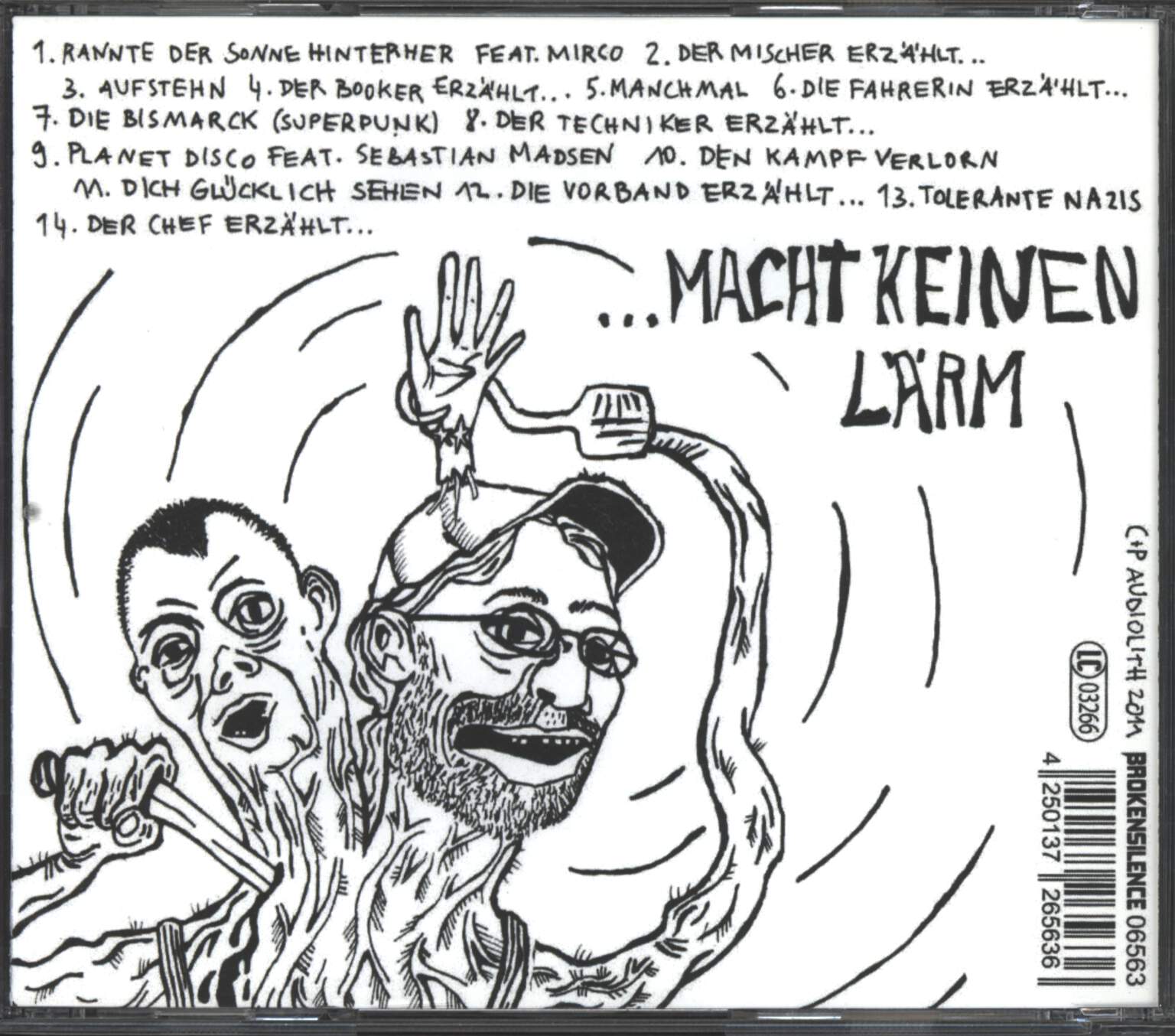 Egotronic: Macht Keinen Lärm, CD