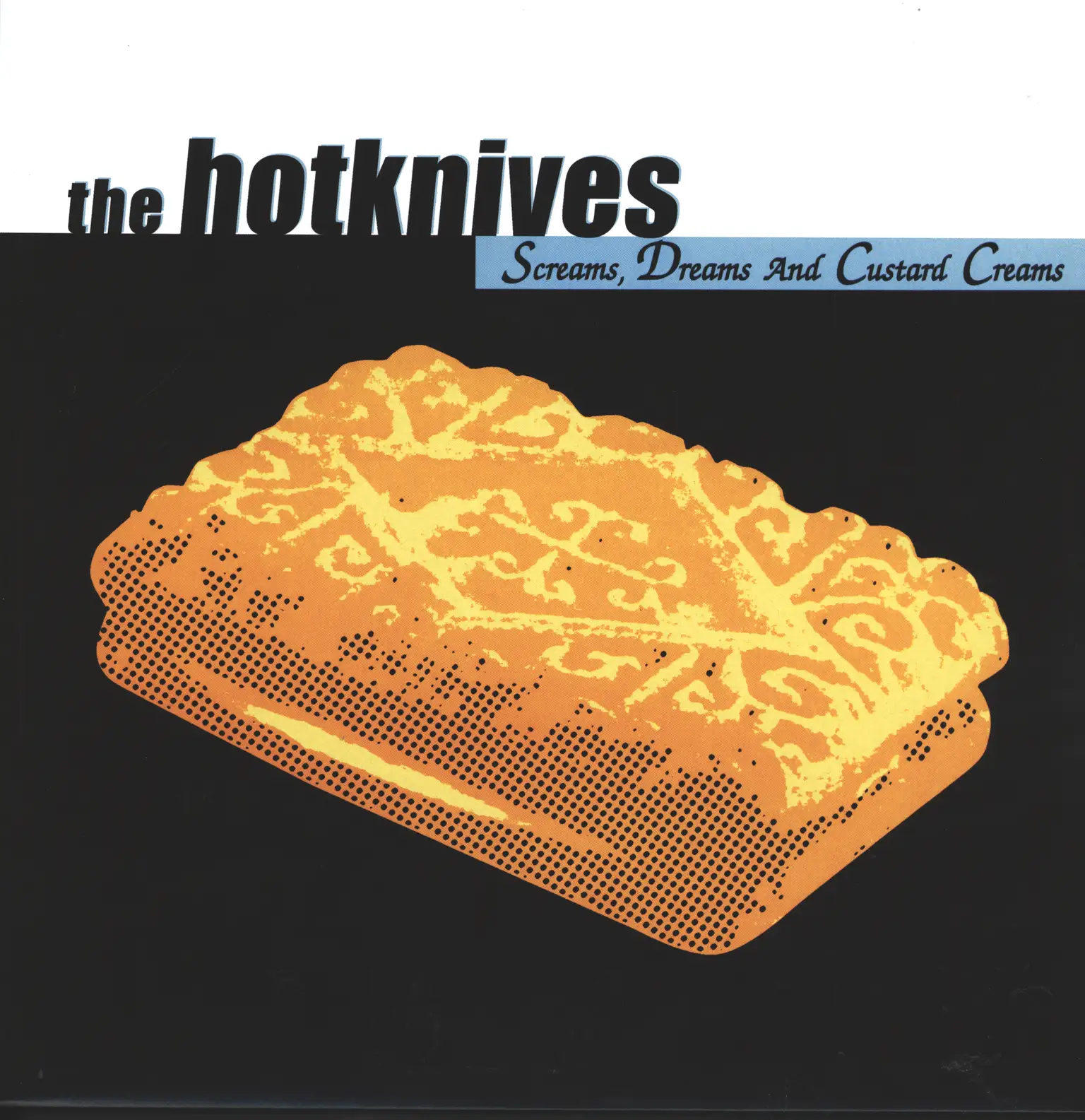 Hotknives: Screams, Dreams And Custard Creams, LP (Vinyl)