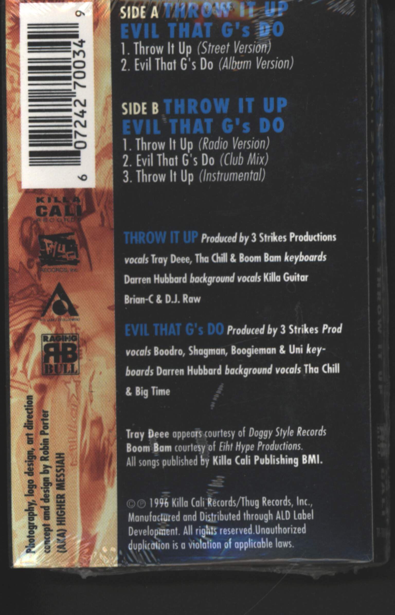 Killafornia Organization: Throw It Up / Evil That G's Do, Tape