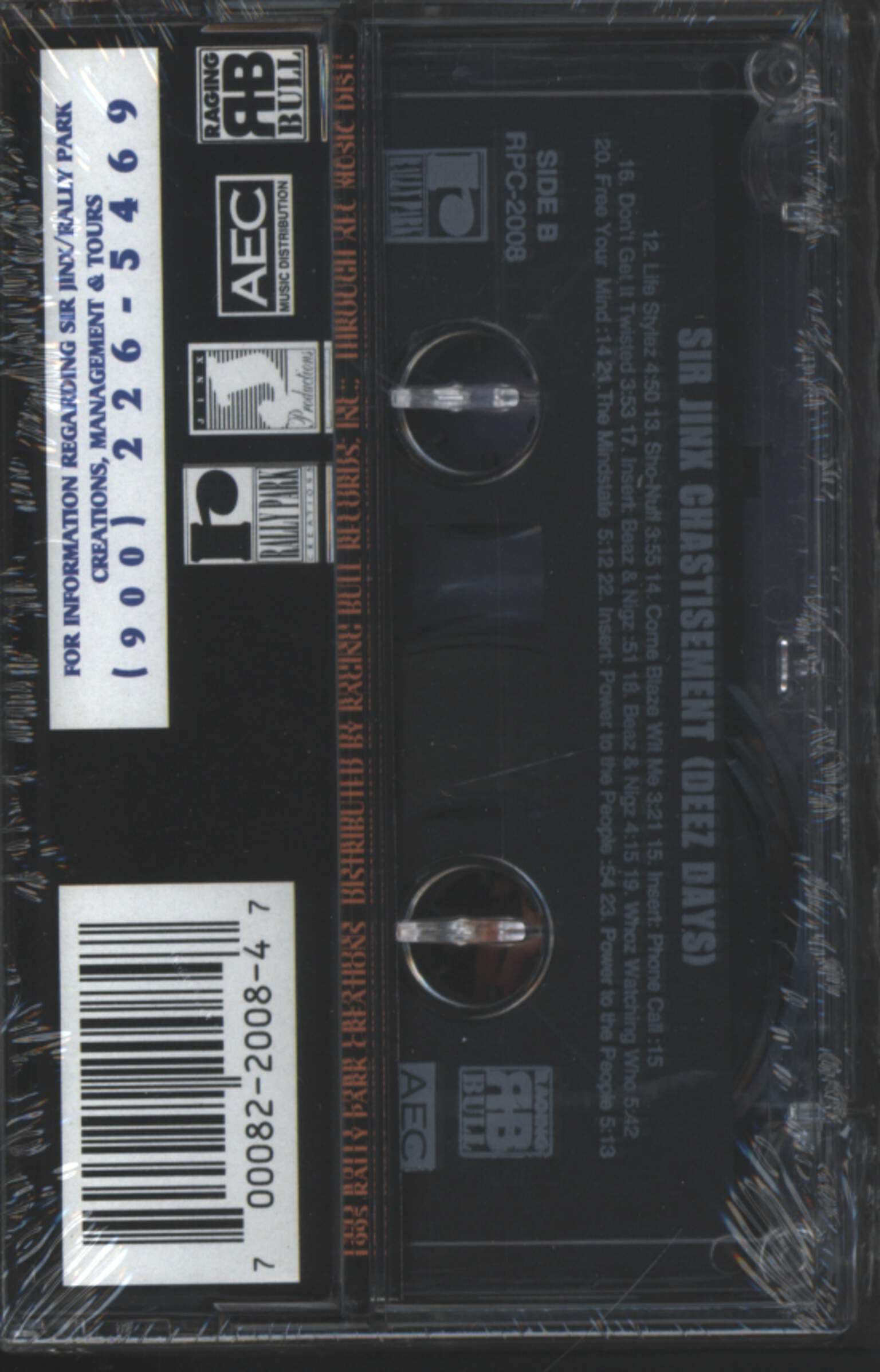 Sir Jinx: Chastisement (Deez Days), Tape