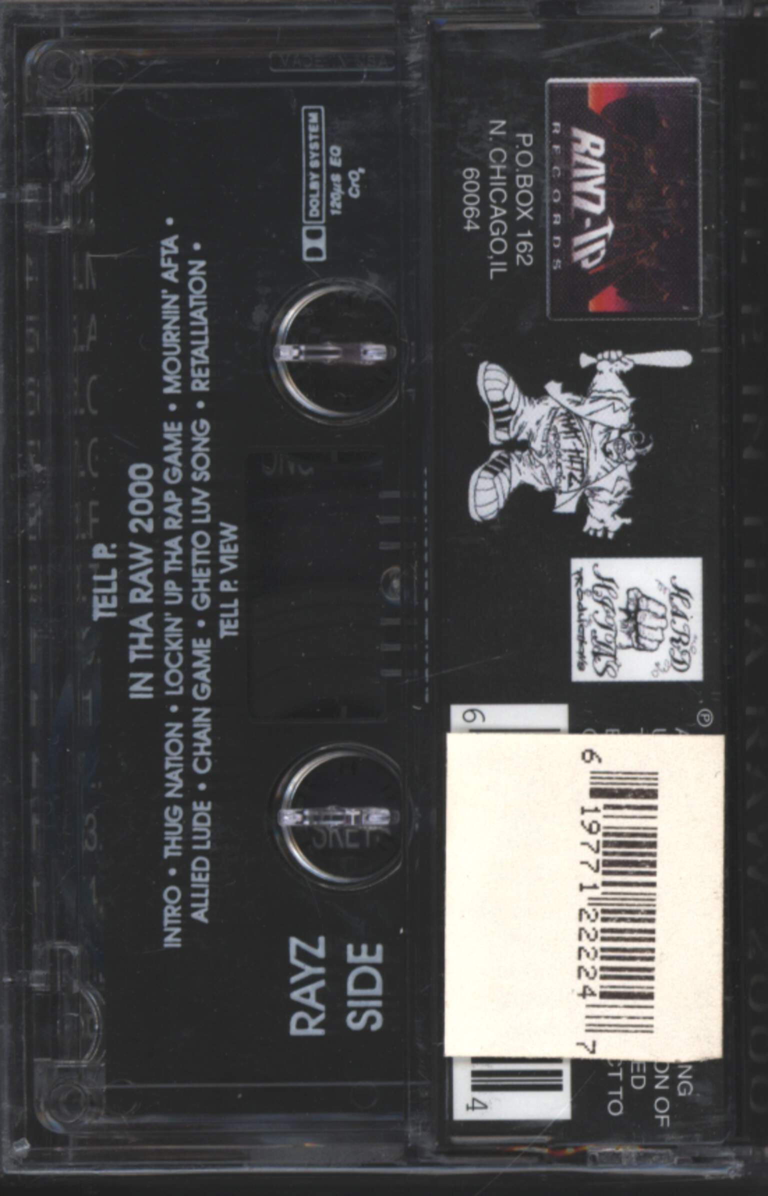 Tell P.: In Tha Raw 2000, Tape