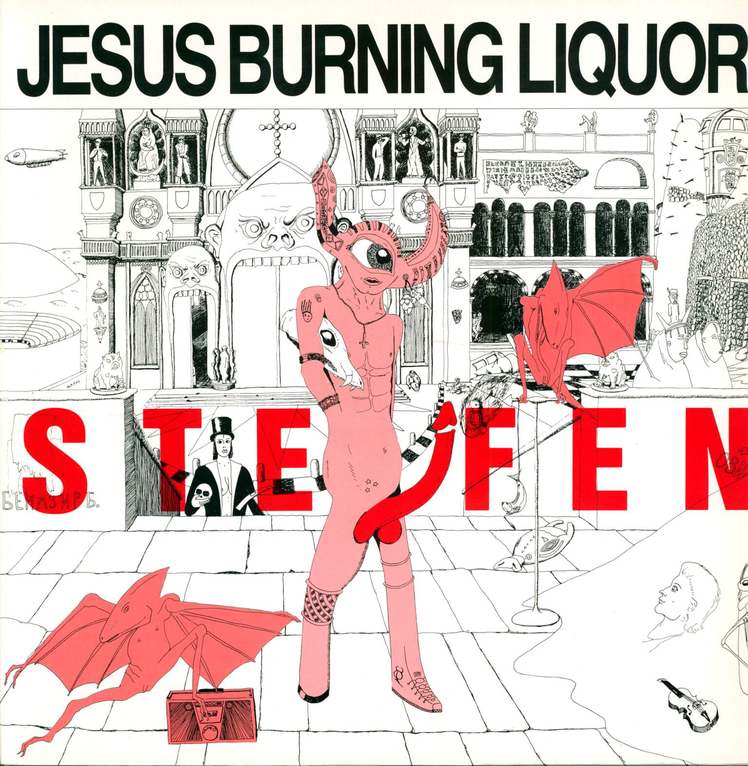 Jesus Burning Liquor: Steifen, LP (Vinyl)
