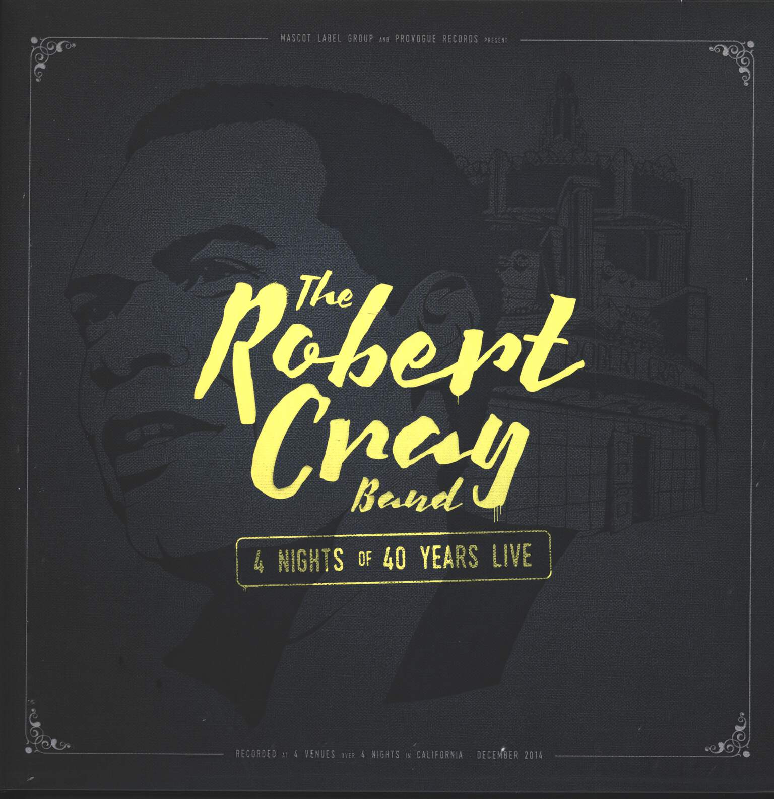 The Robert Cray Band: 4 Nights Of 40 Years Live, 2×LP (Vinyl)