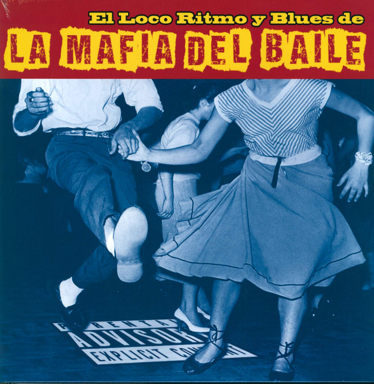 La Mafia Del Baile: El Loco Ritmo y Blues de la Mafia Del Baile, LP (Vinyl)