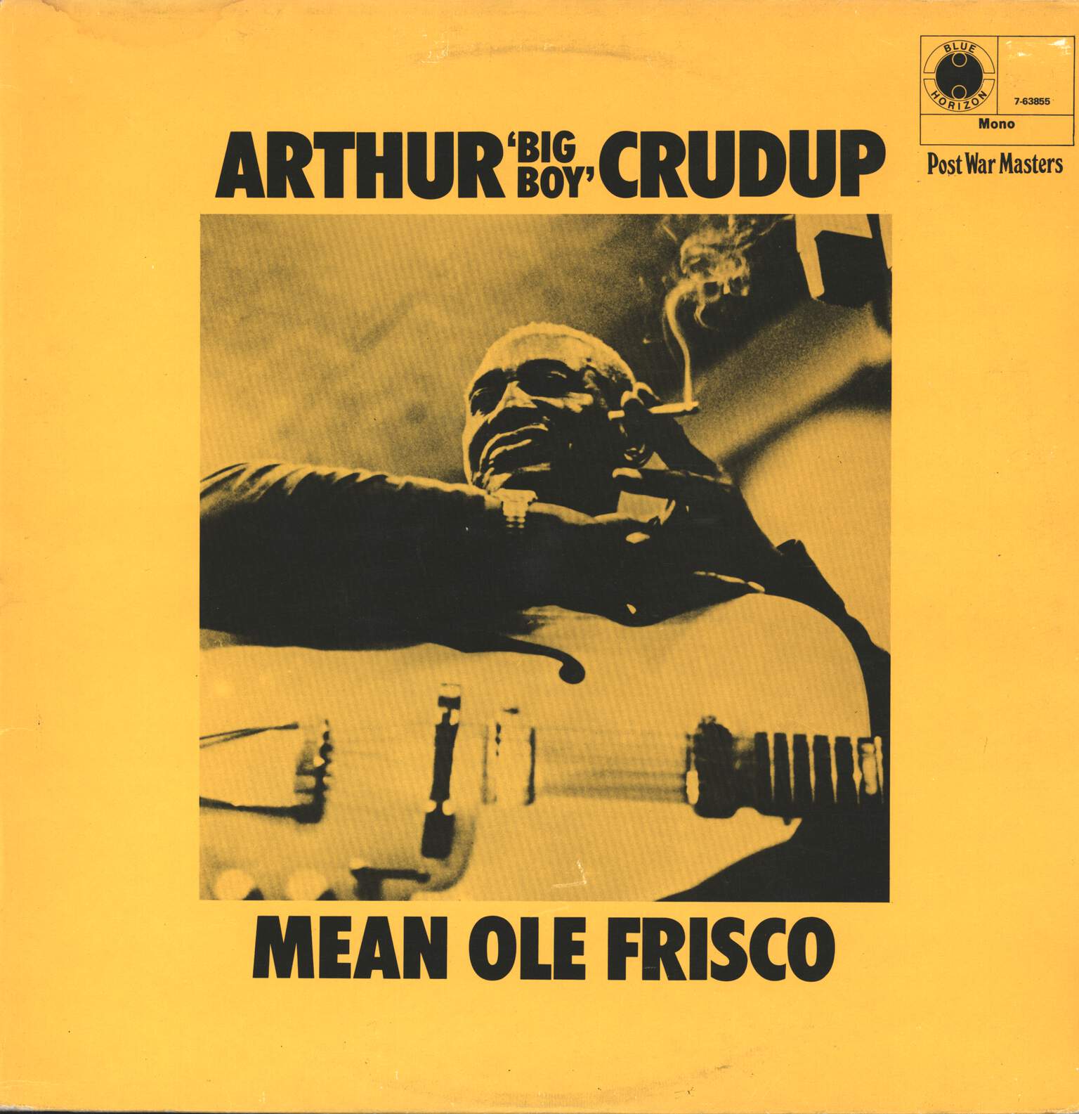 Arthur "Big Boy" Crudup: Mean Ole Frisco, LP (Vinyl)