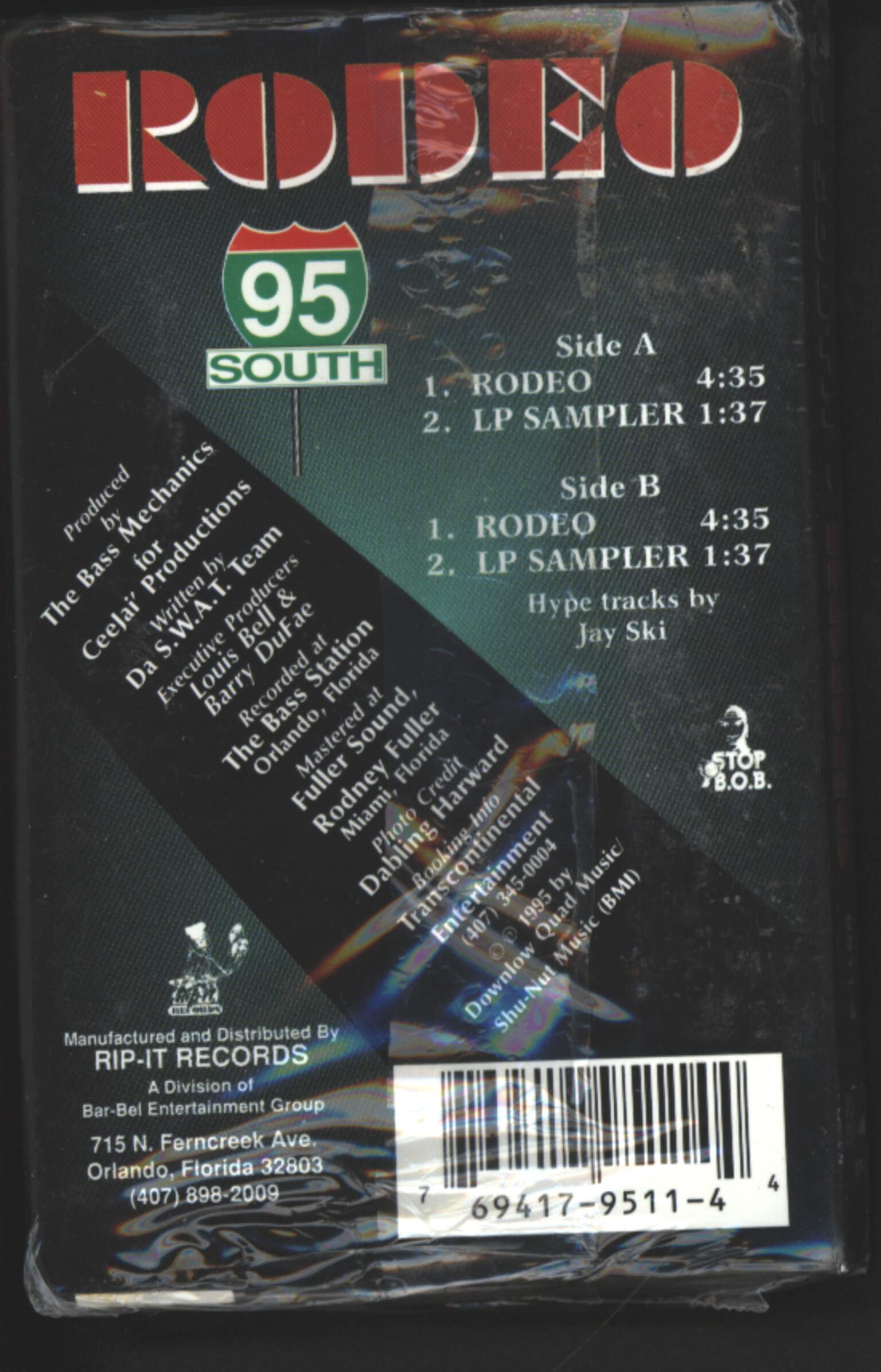 95 South: Rodeo, Tape