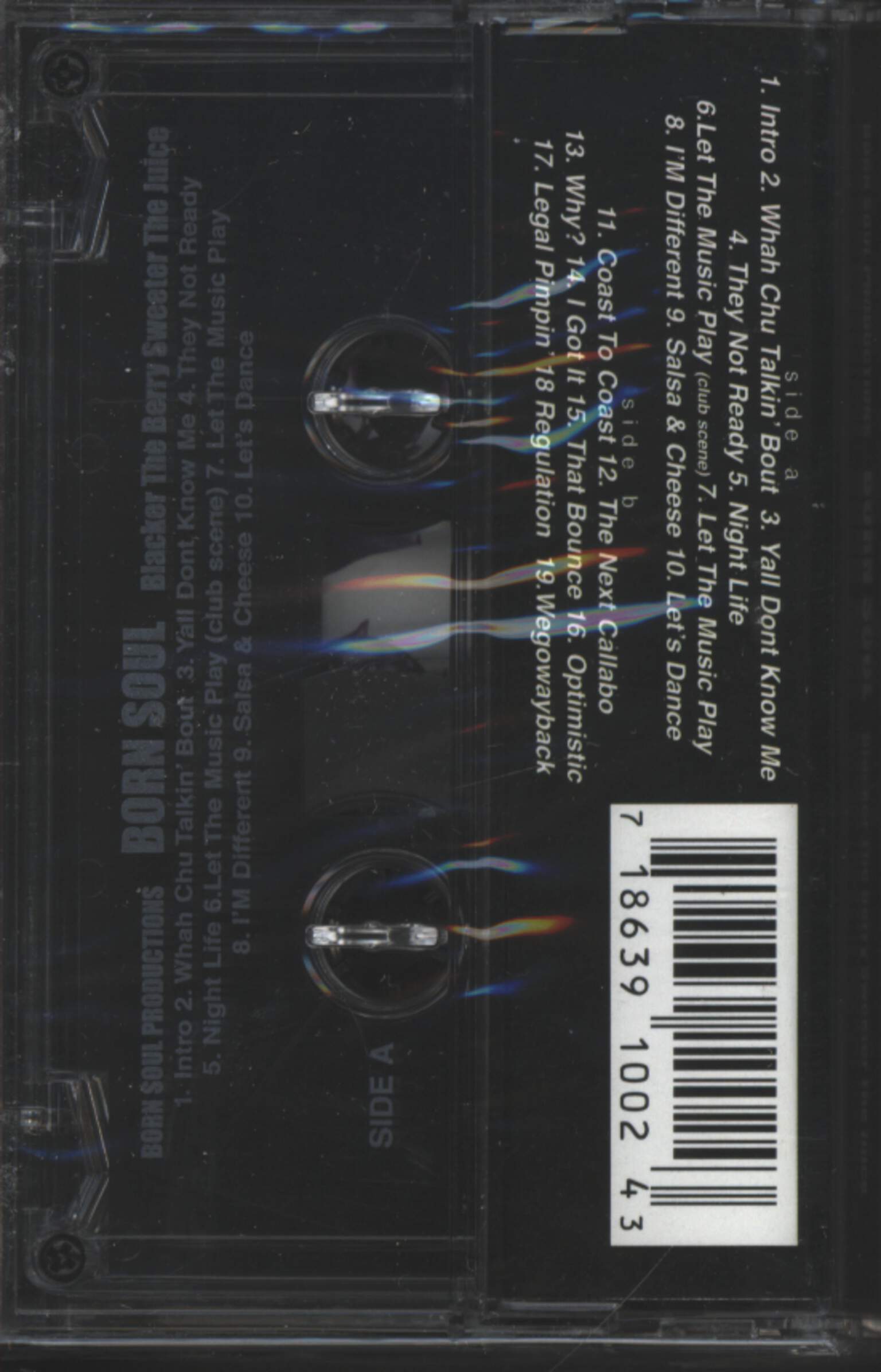 Born Soul: Blacker The Berry Sweeter The Juice, Tape