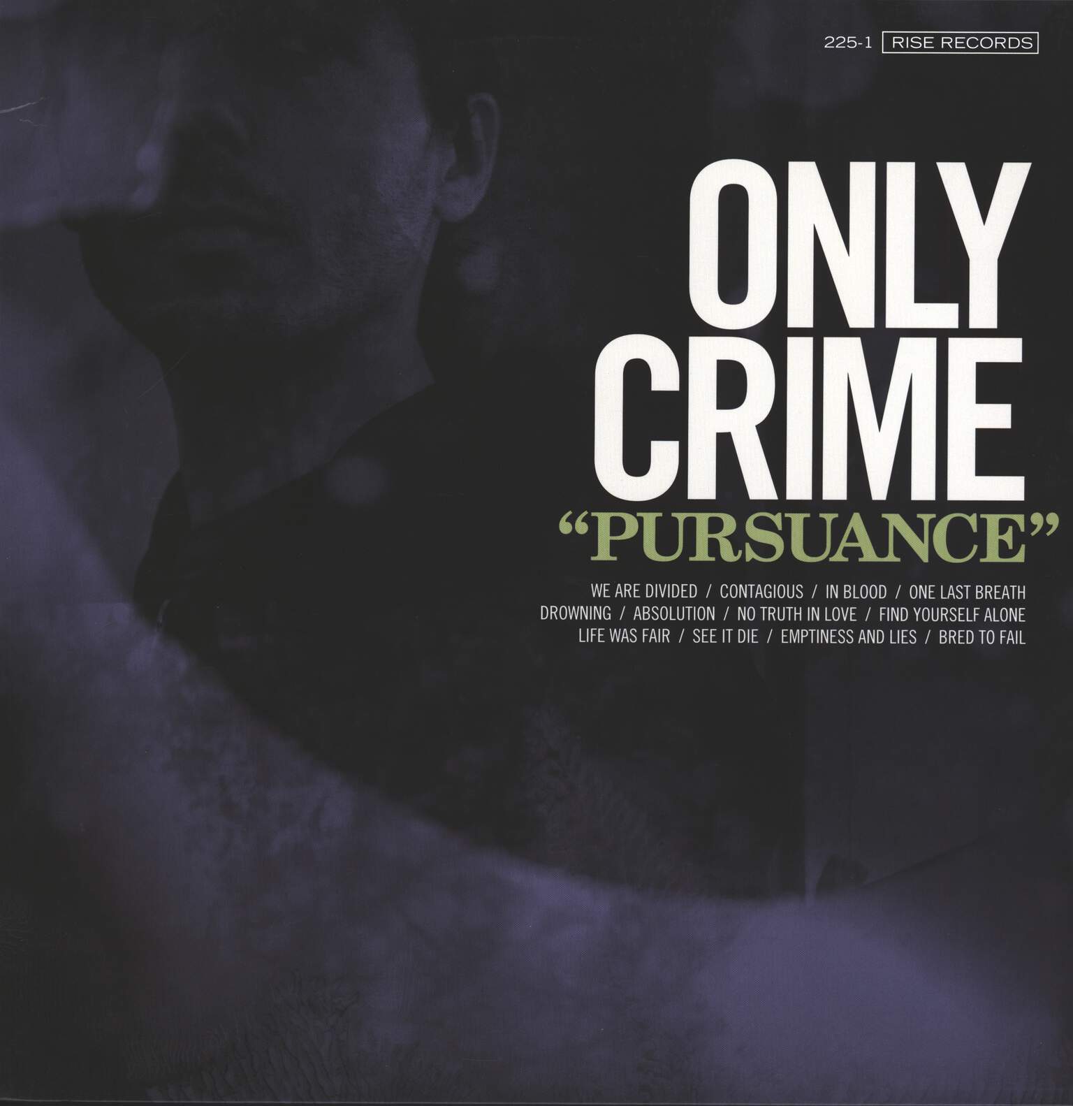 Only Crime: Pursuance, LP (Vinyl)