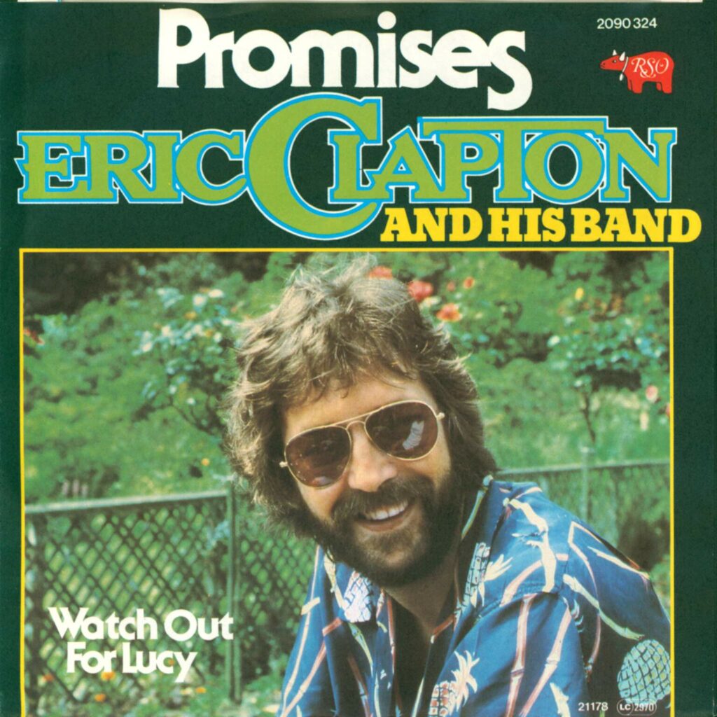 Eric Clapton And His Band: Promises, 7" Single (Vinyl)