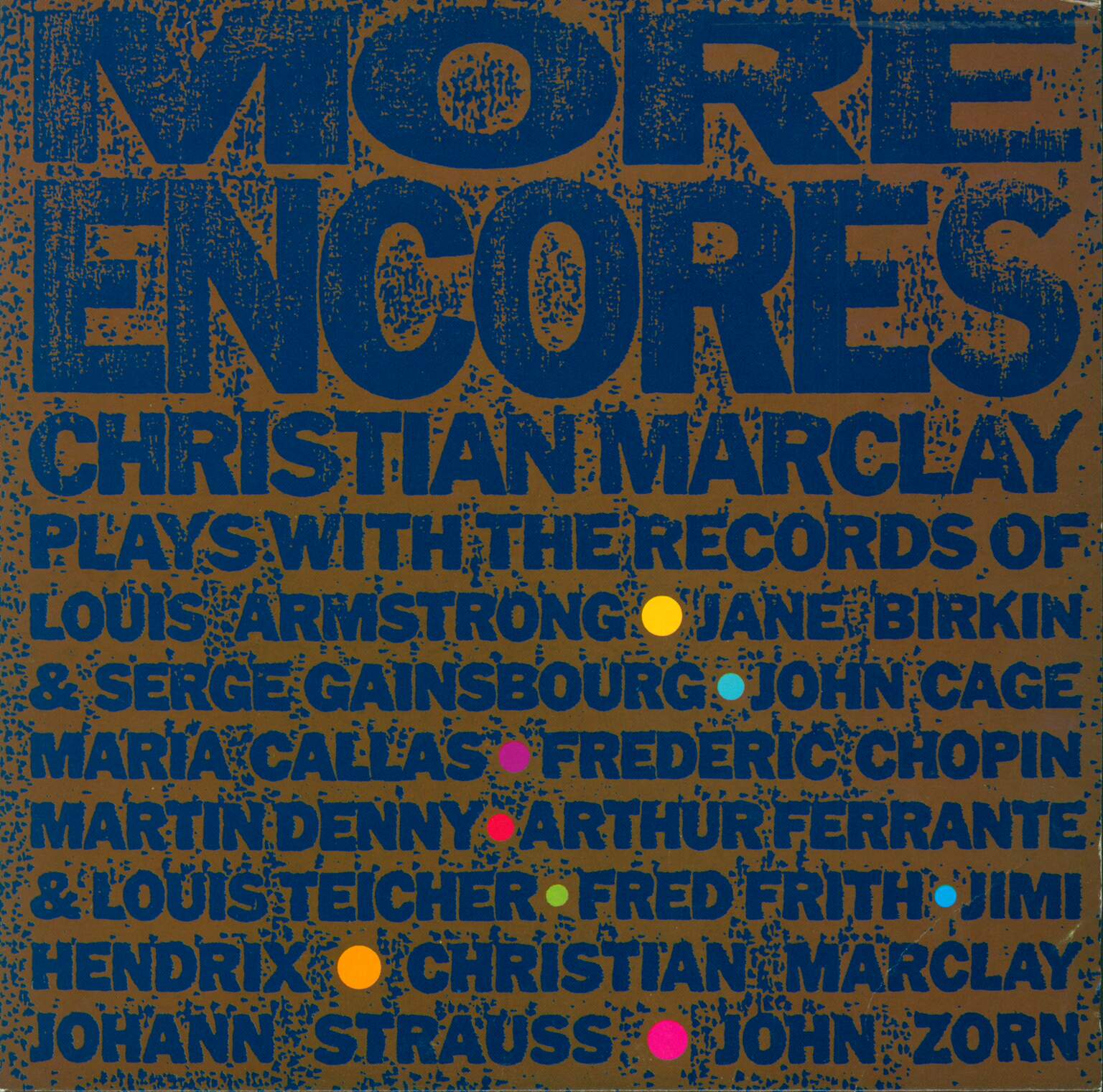 Christian Marclay: More Encores, 10" Vinyl EP
