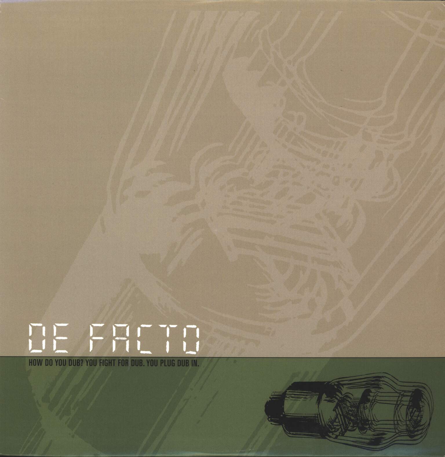 De Facto: How Do You Dub? You Fight For Dub. You Plug Dub In., LP (Vinyl)