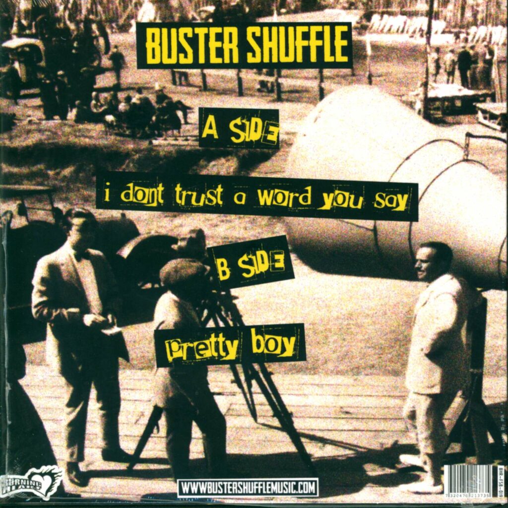 Buster Shuffle: I Don't Trust A Word You Say, 7" Single (Vinyl)