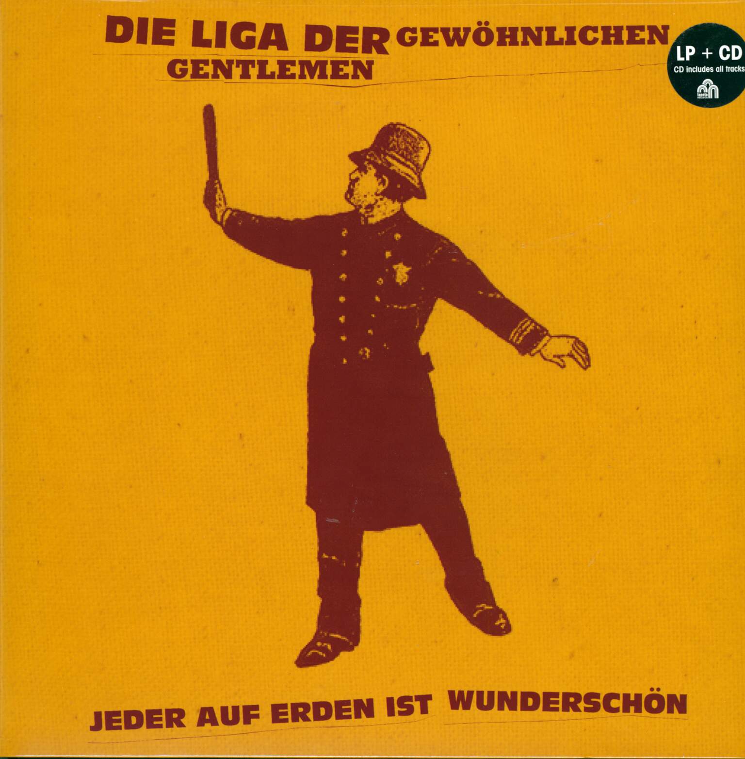 Die Liga Der Gewöhnlichen Gentlemen: Jeder Auf Erden Ist Wunderschön, LP (Vinyl)
