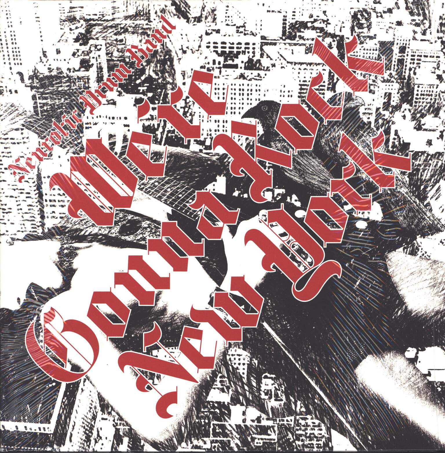 Neurotic Drum Band: We're Gonna Rock New York, 12" Maxi Single (Vinyl)