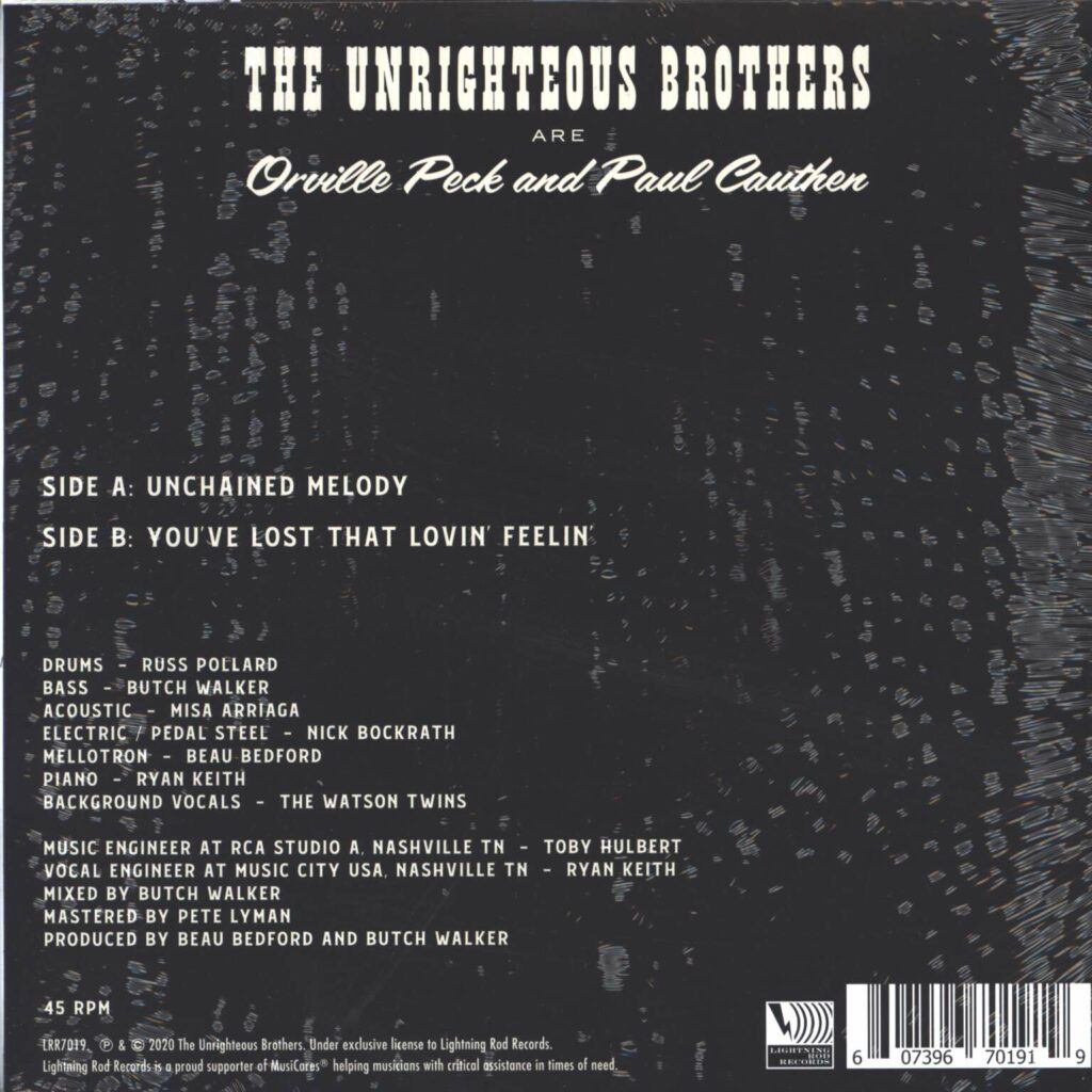 The Unrighteous Brothers: Unchained Melody / You’ve Lost That Loving Feelin’, 7" Single (Vinyl)