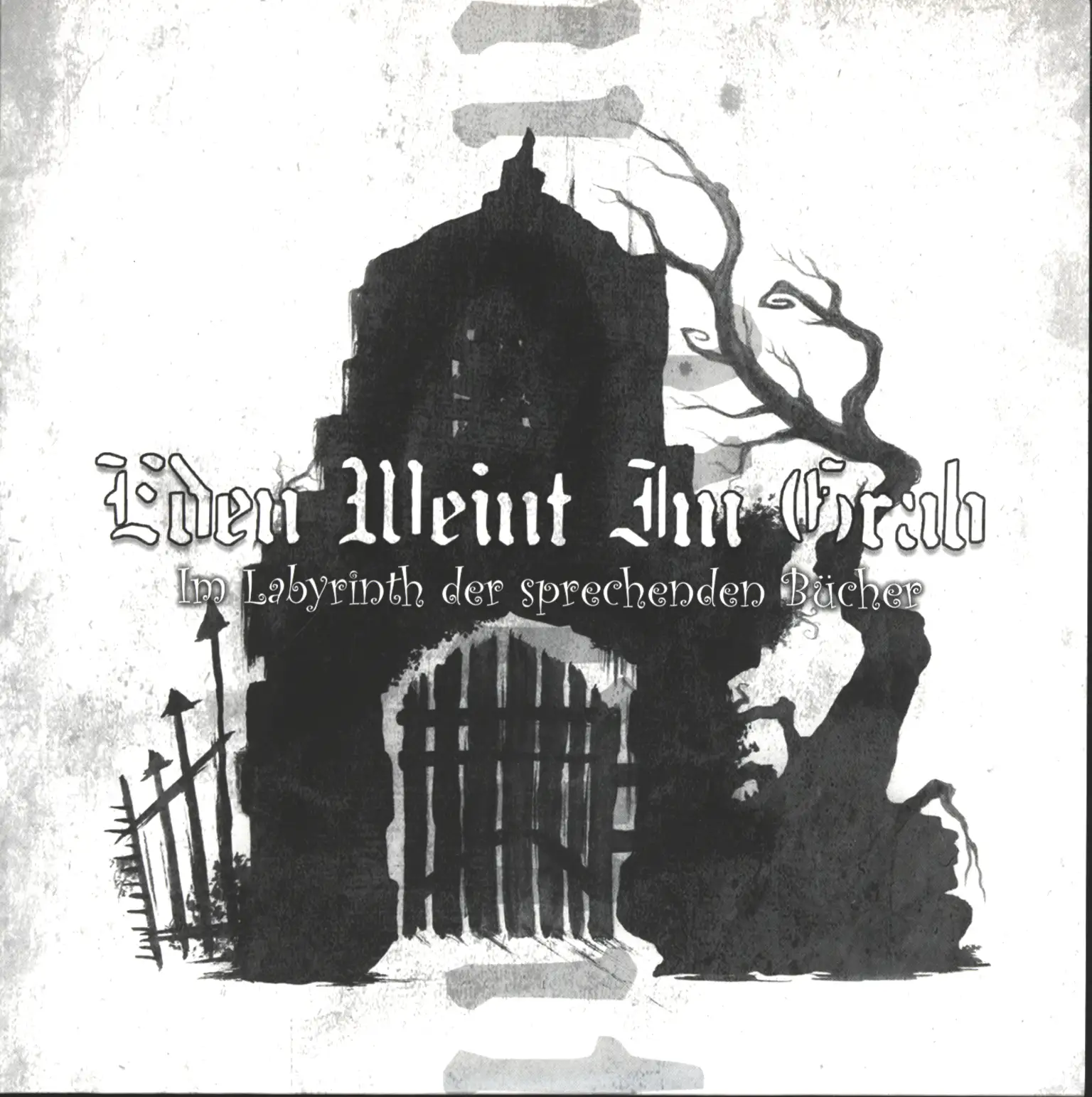 Eden Weint Im Grab: Im Labyrinth Der Sprechenden Bücher, 7" Single (Vinyl)