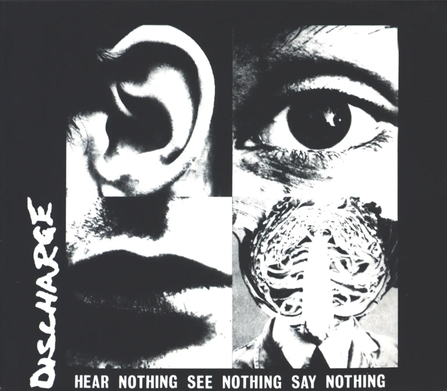 Discharge: Hear Nothing See Nothing Say Nothing, CD
