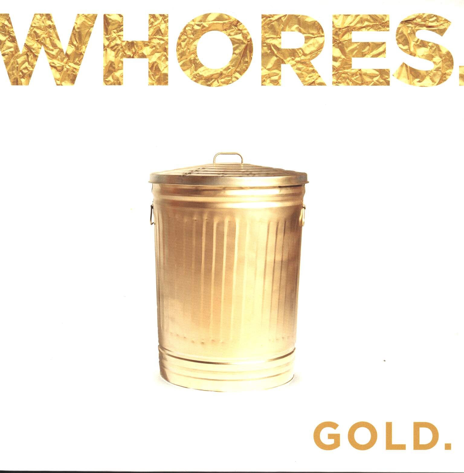Whores.: Gold., LP (Vinyl)