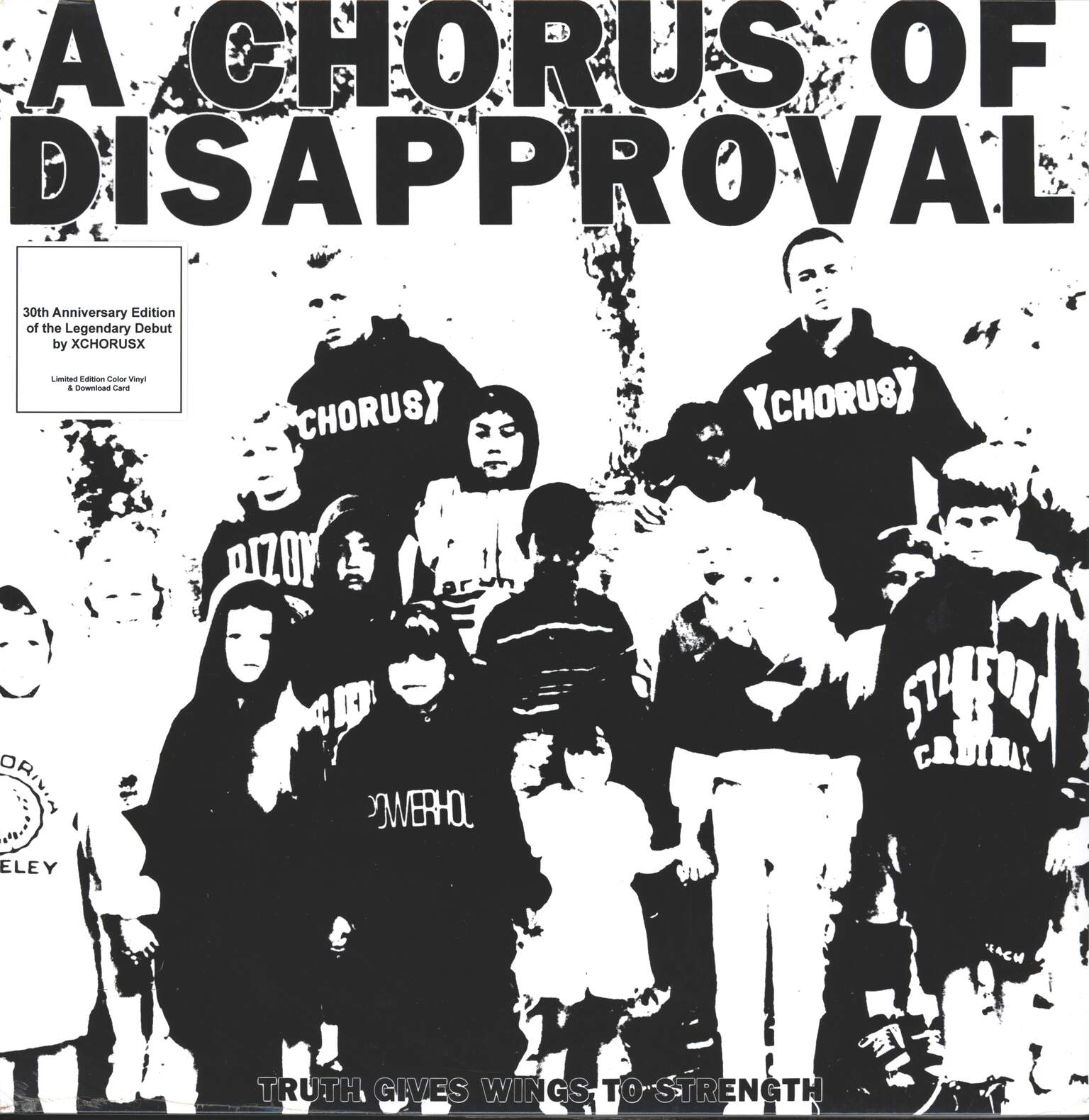 Chorus Of Disapproval: Truth Gives Wings To Strength, LP (Vinyl)