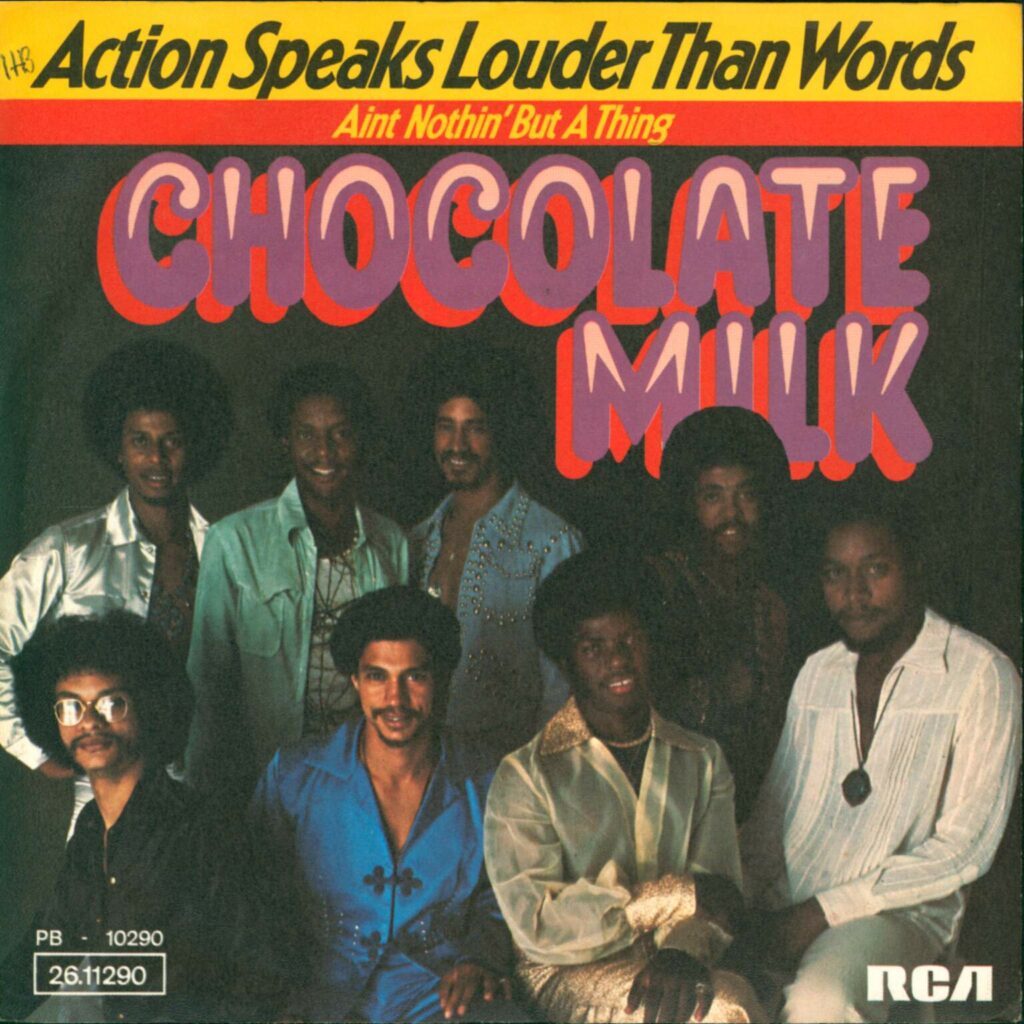 Chocolate Milk: Action Speaks Louder Than Words, 7" Single (Vinyl)