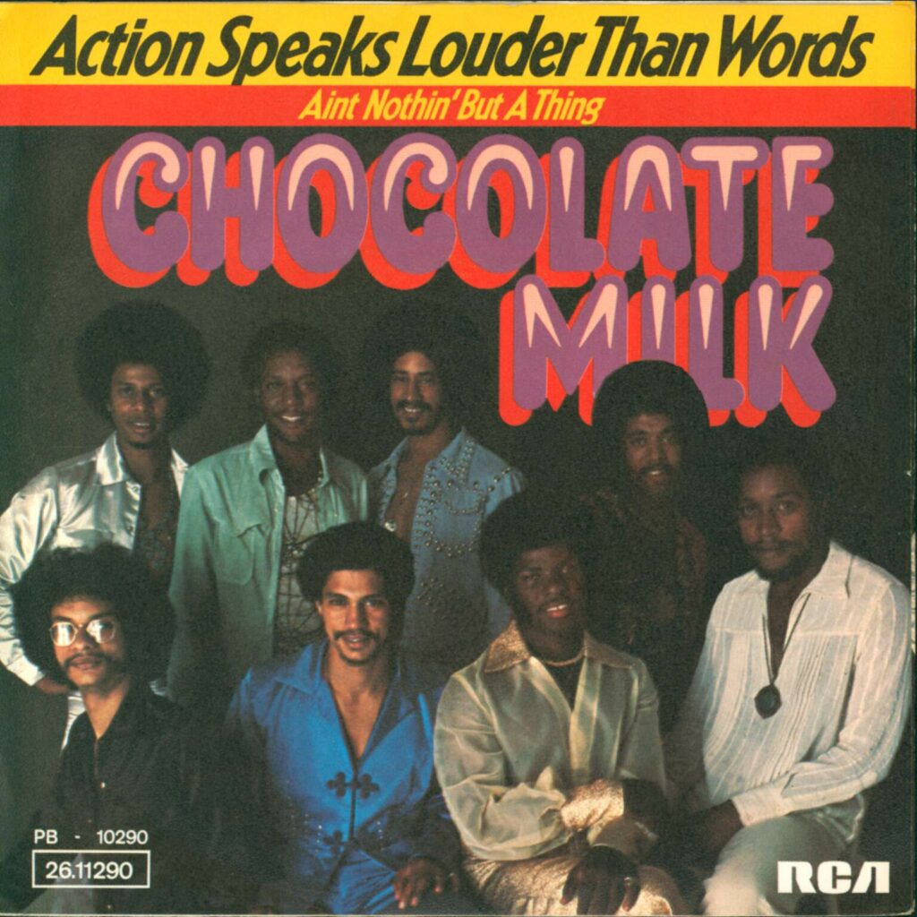Chocolate Milk: Action Speaks Louder Than Words, 7" Single (Vinyl)