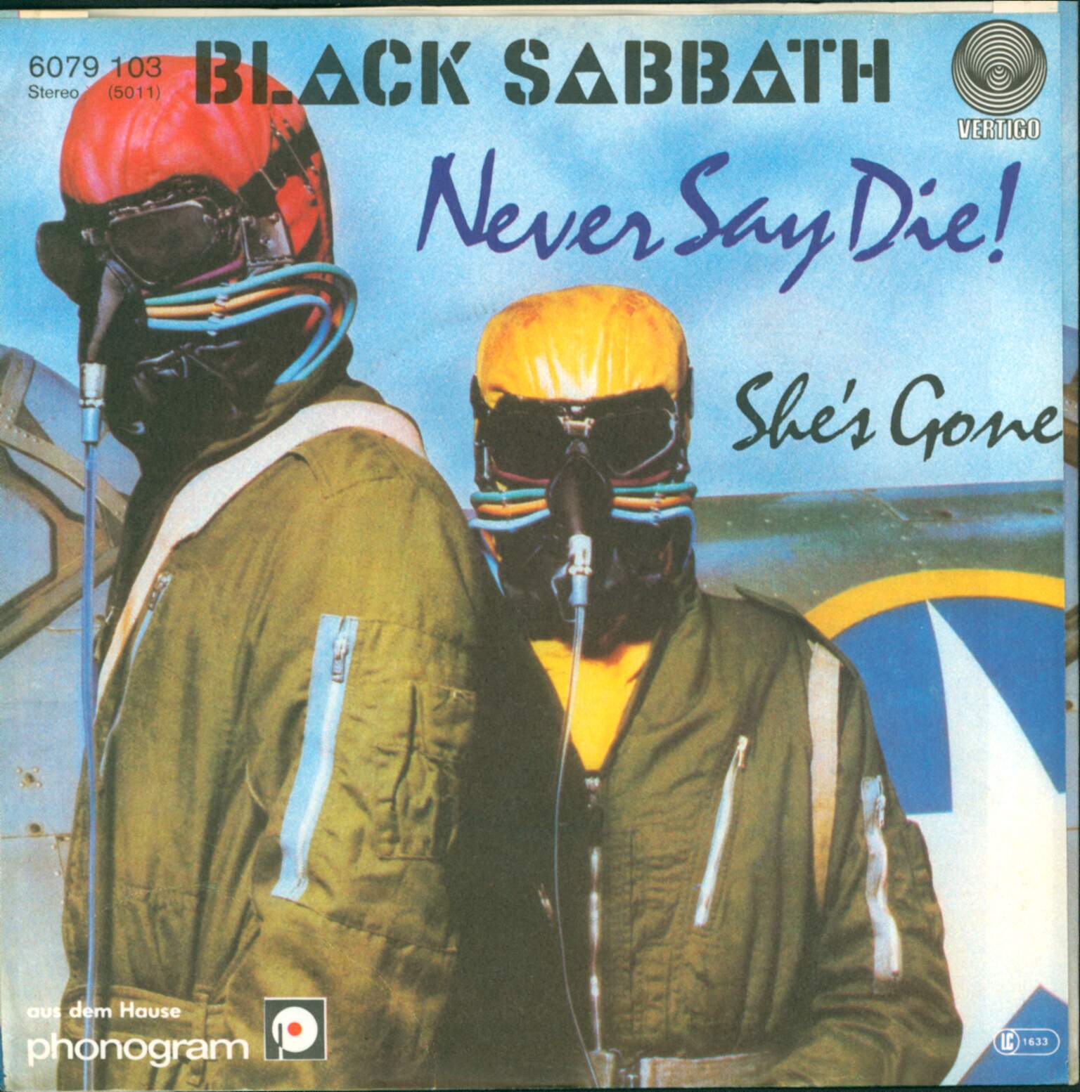 Black Sabbath: Never Say Die! / She's Gone, 7" Single (Vinyl)